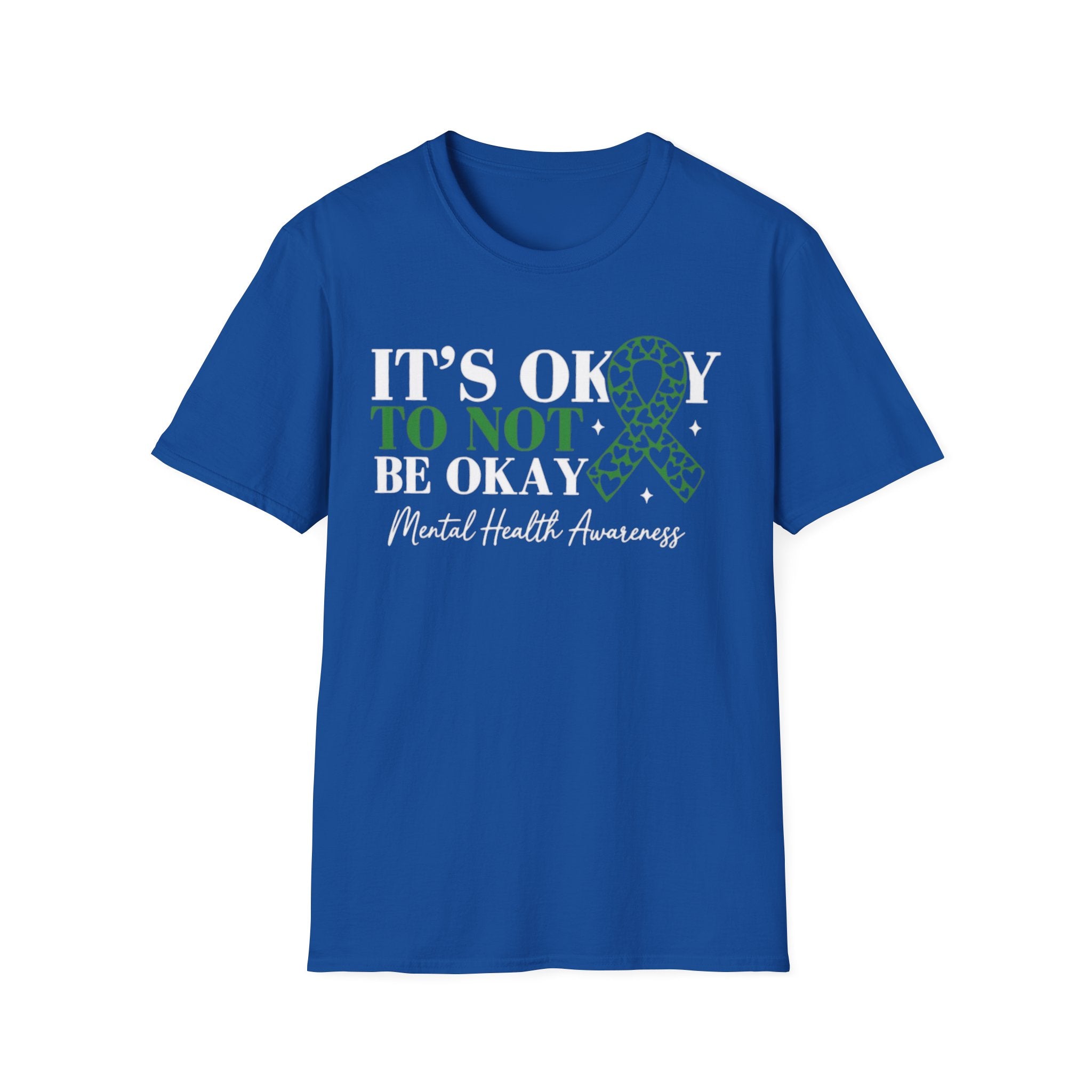 Mental Health Awareness T-Shirt — "It's Okay to Not Be Okay" with Green Ribbon