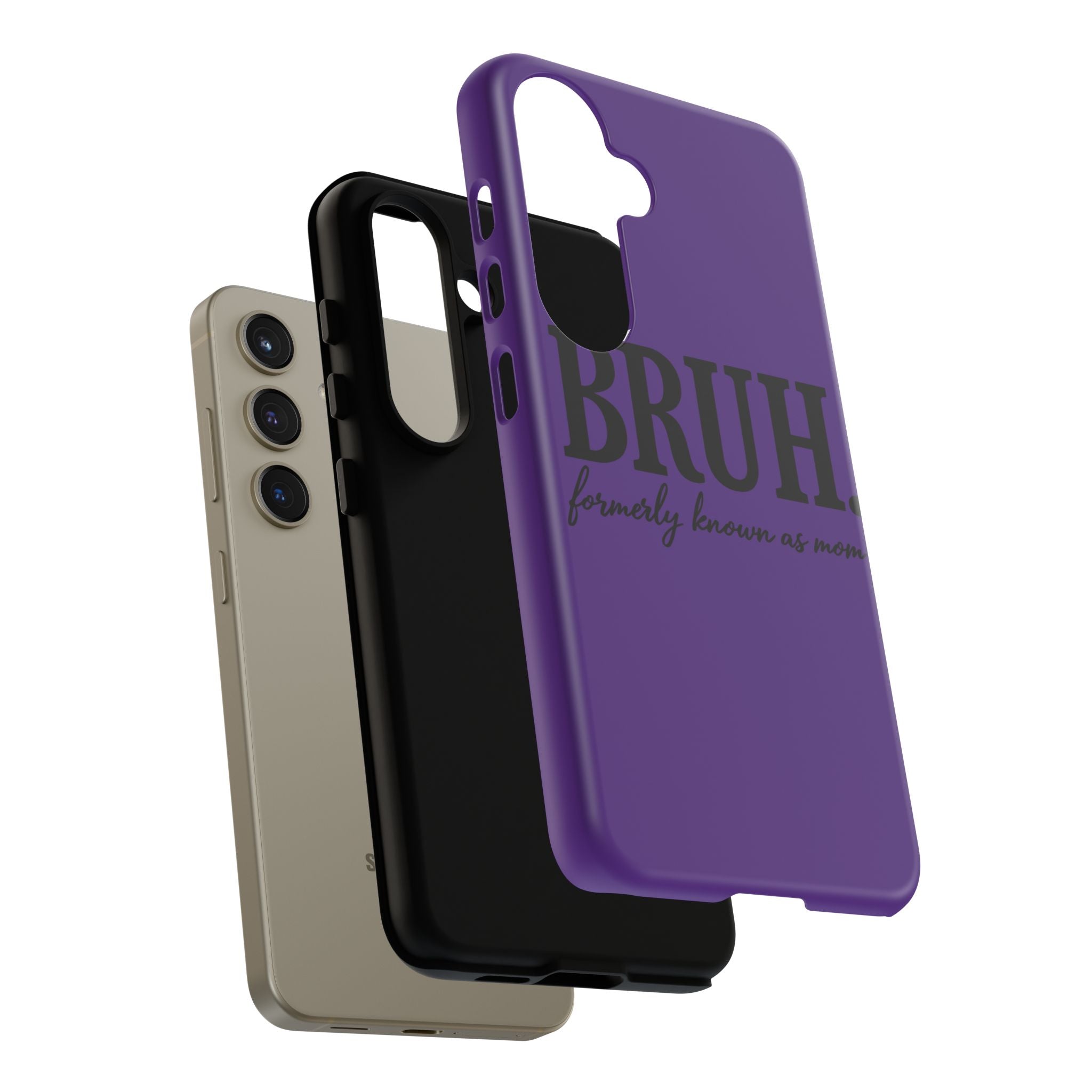Bruh. (formerly known as Mom) Phone Case — Tough Protective Phone Cover