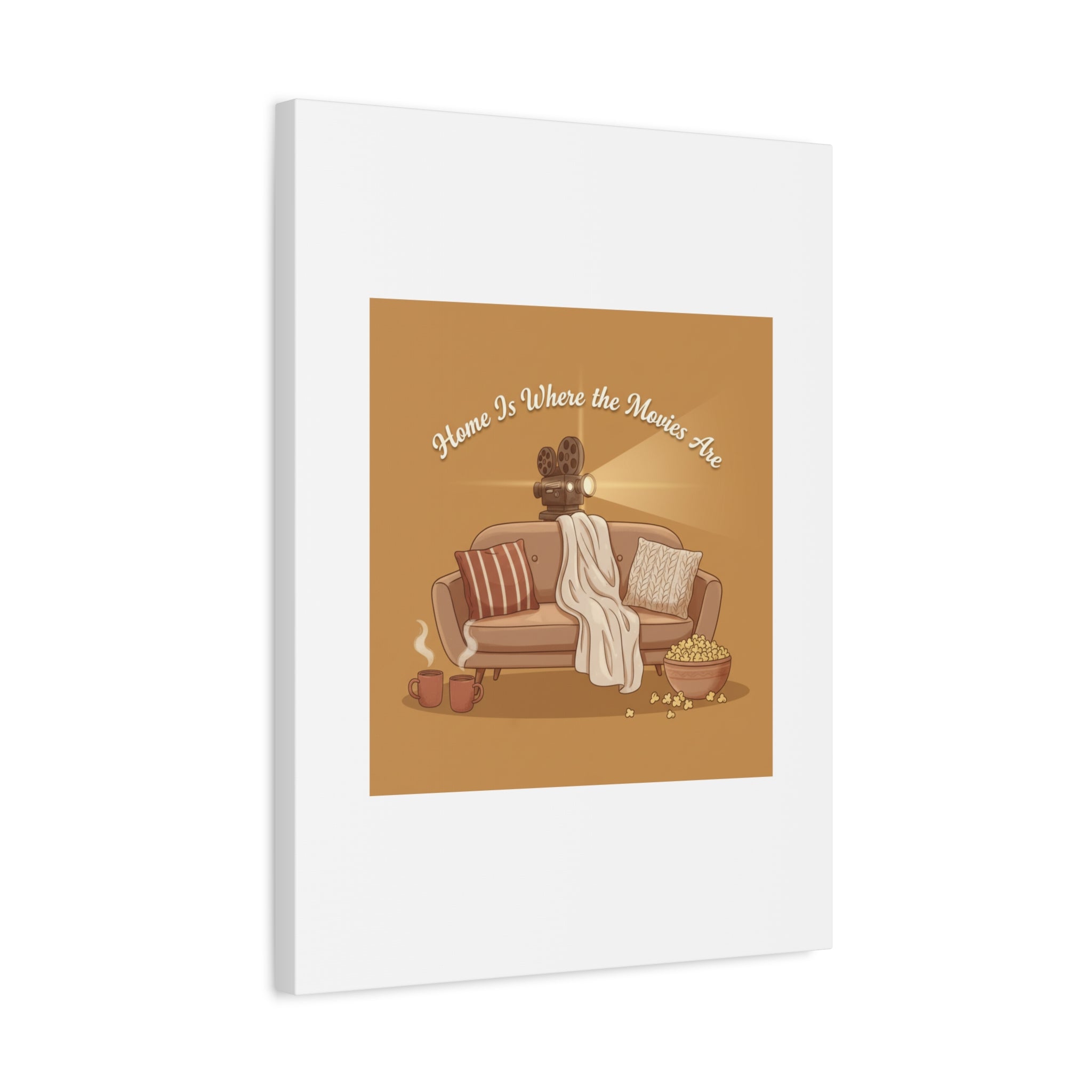 Home Is Where the Movies Are Canvas | cozy night art, home cinema decor