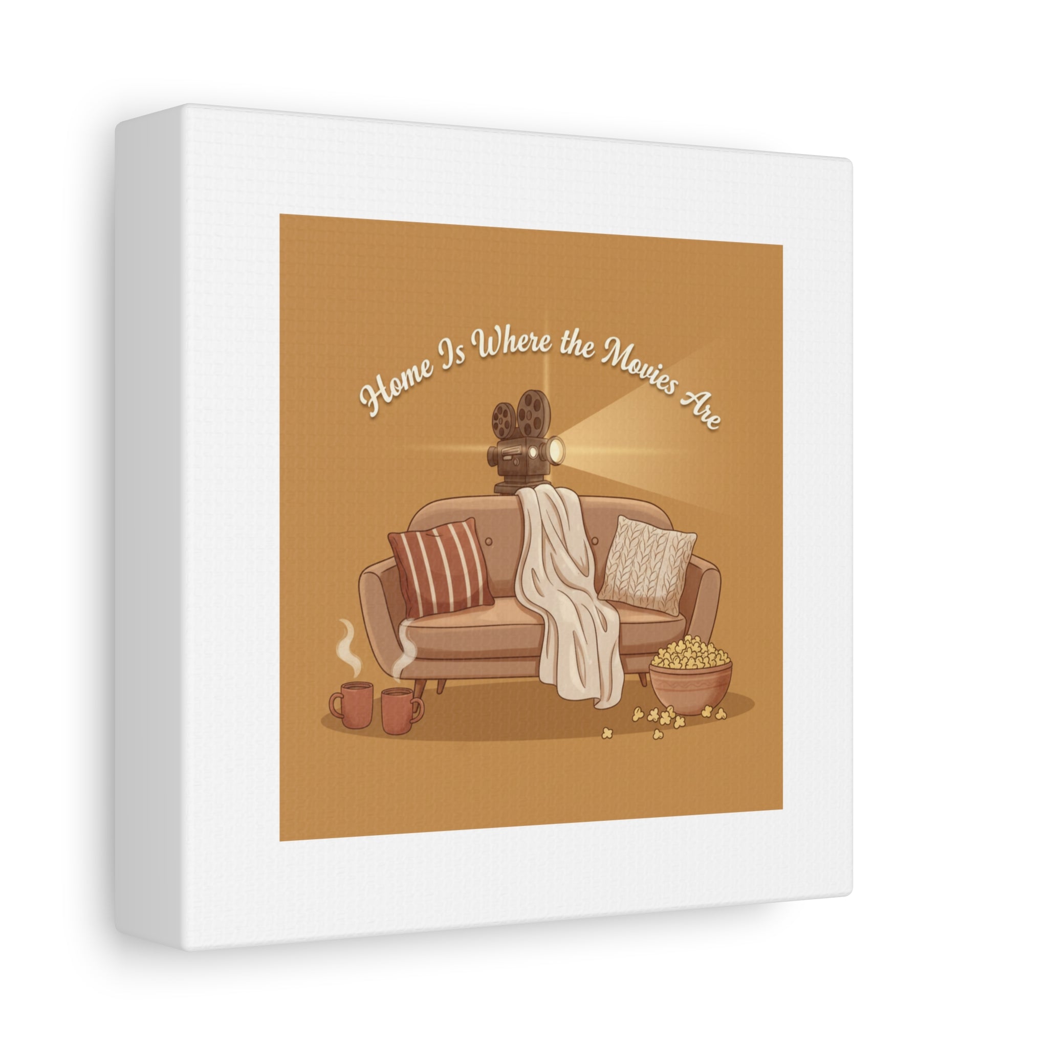 Home Is Where the Movies Are Canvas | cozy night art, home cinema decor