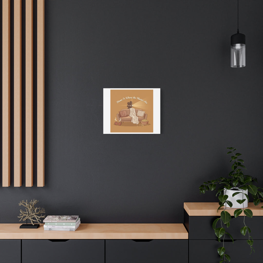 Home Is Where the Movies Are Canvas | cozy night art, home cinema decor