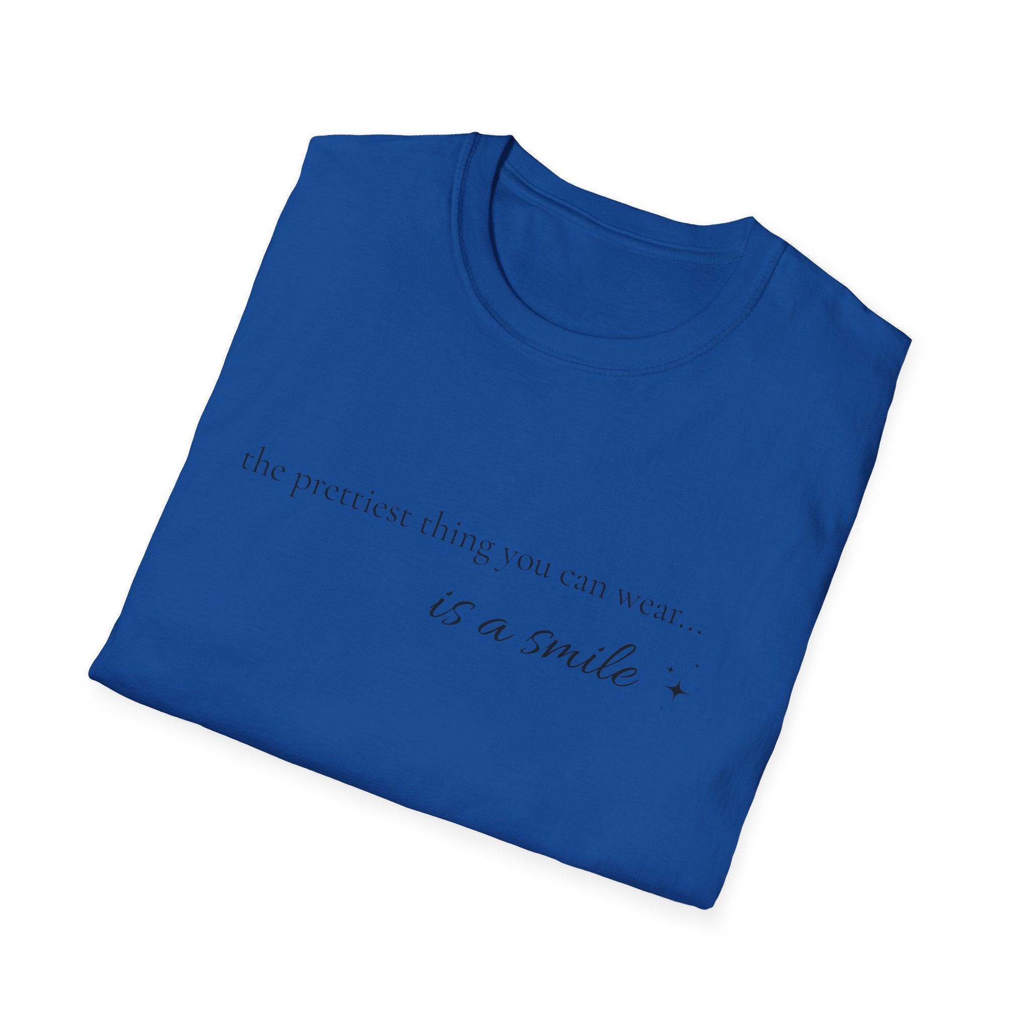 Smile Quote T-Shirt — "The Prettiest Thing You Can Wear is a Smile" Minimal Graphic Tee