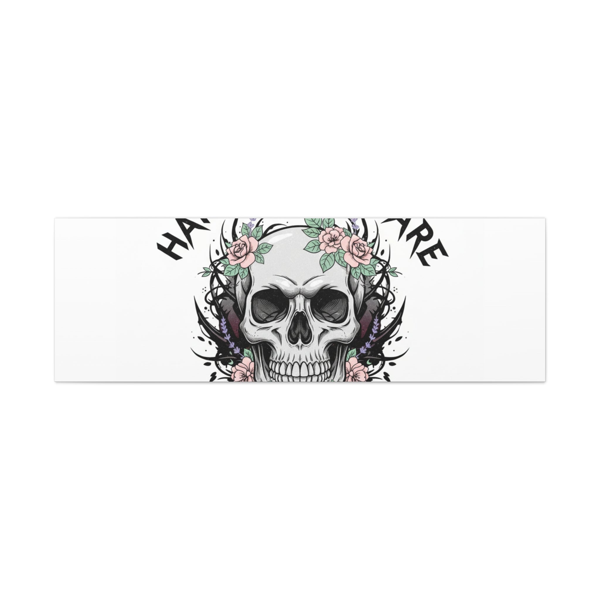 Harder Self-Care Skull Canvas | Heavy Metal Wellness, gothic wellness quote
