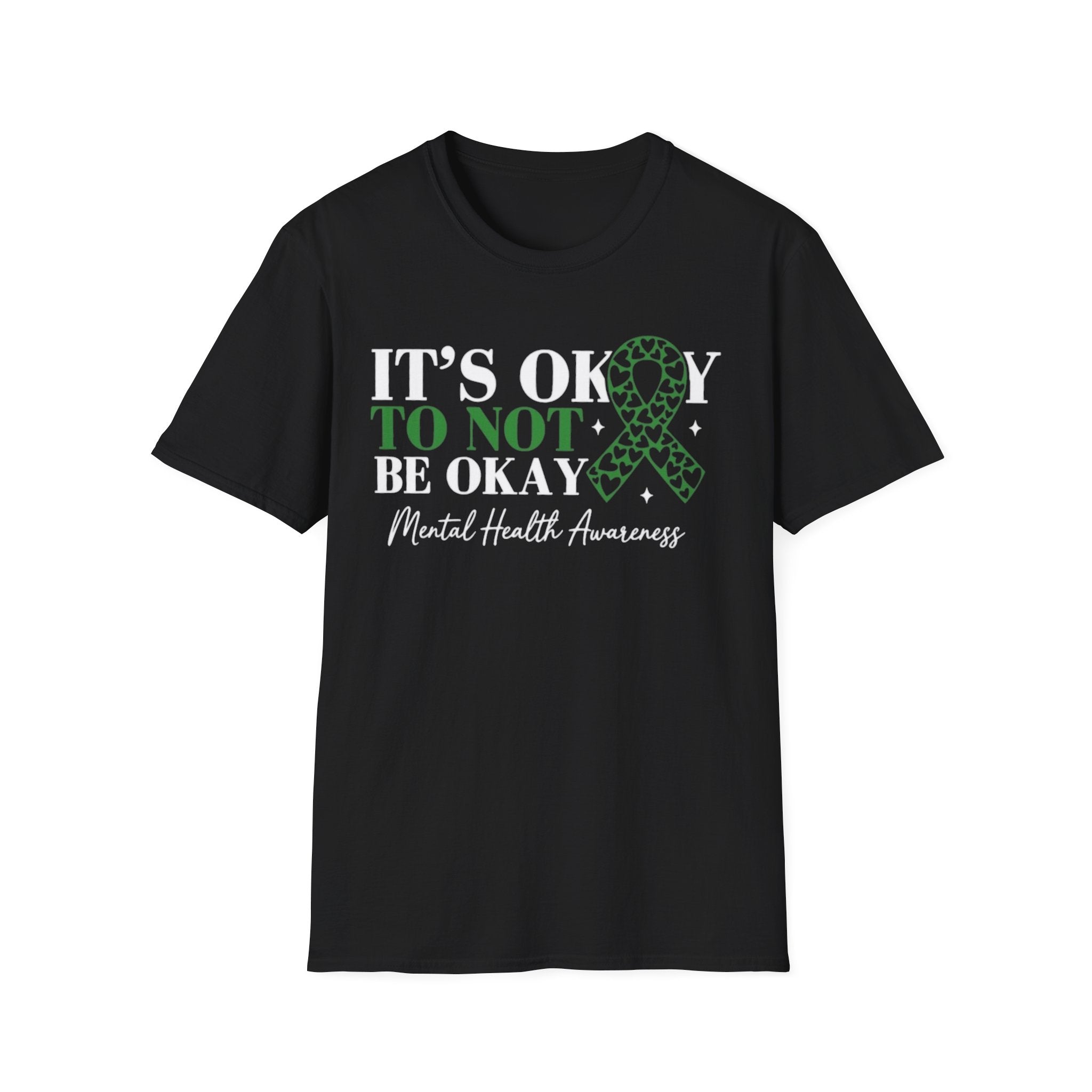 Mental Health Awareness T-Shirt — "It's Okay to Not Be Okay" with Green Ribbon