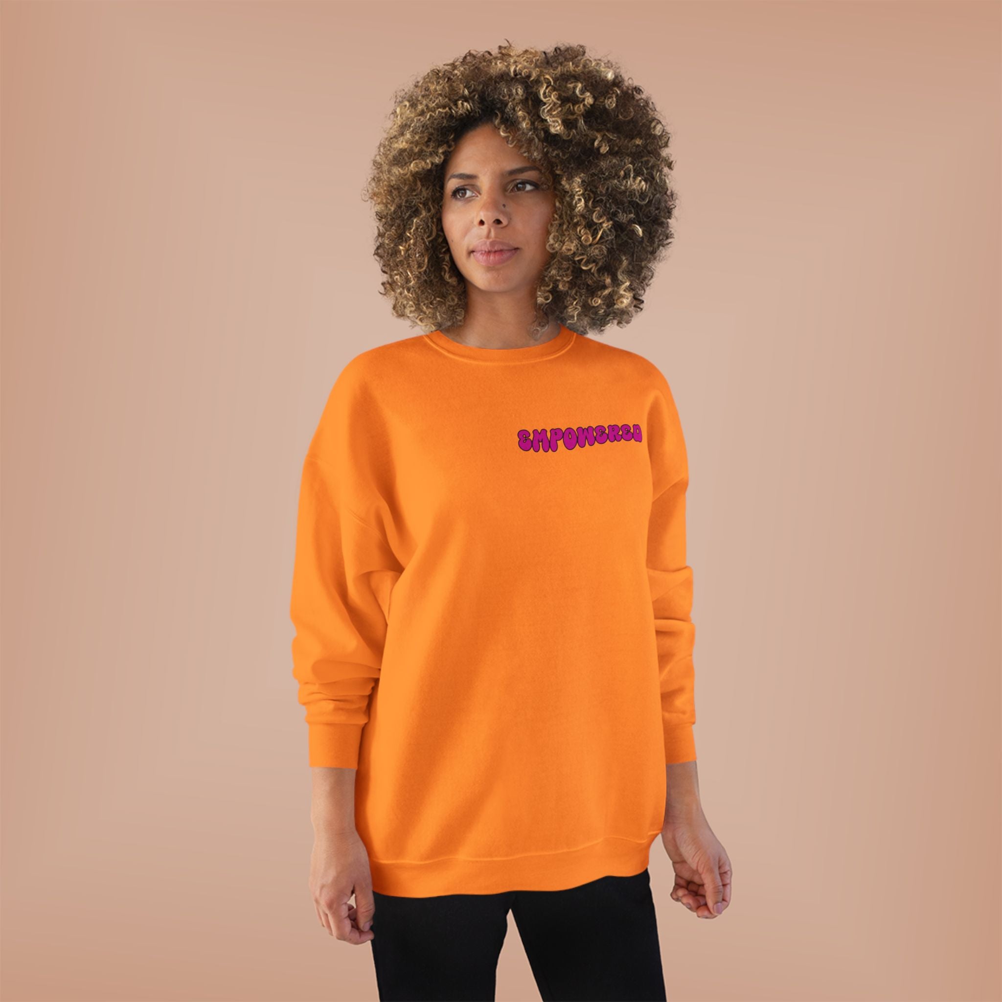 Empowered Women Empower Women Crewneck Sweatshirt