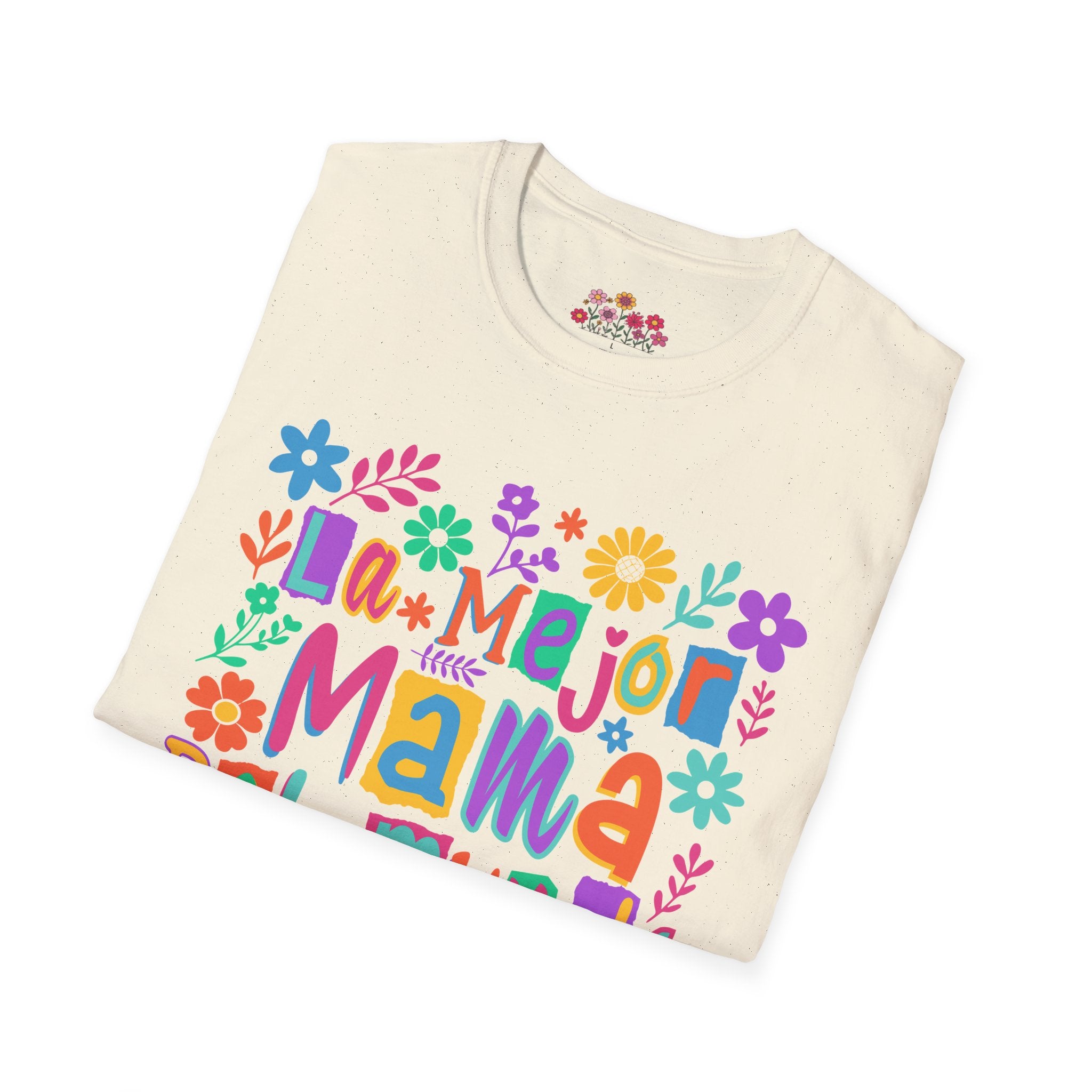 La Mejor Mamá del Mundo T-Shirt — Colorful Floral Mother’s Day Tee