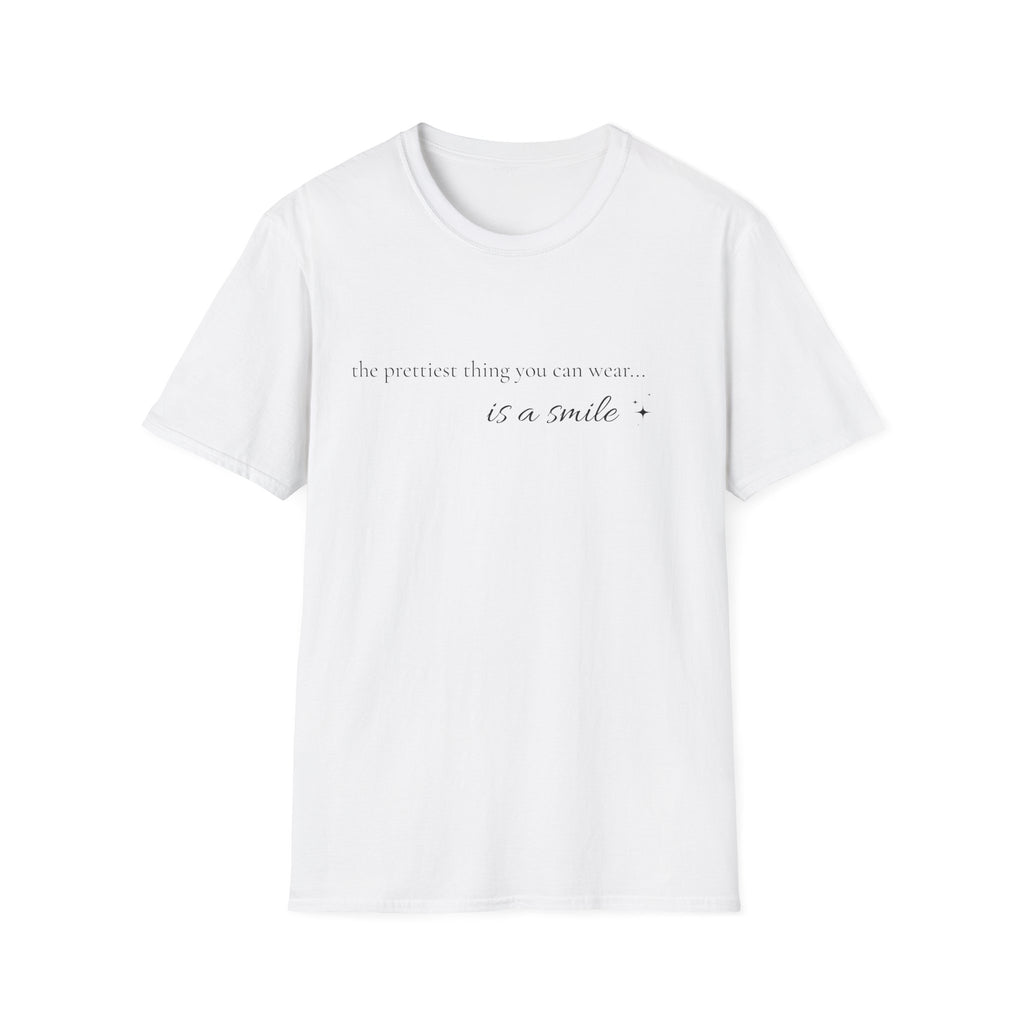 Smile Quote T-Shirt — "The Prettiest Thing You Can Wear is a Smile" Minimal Graphic Tee
