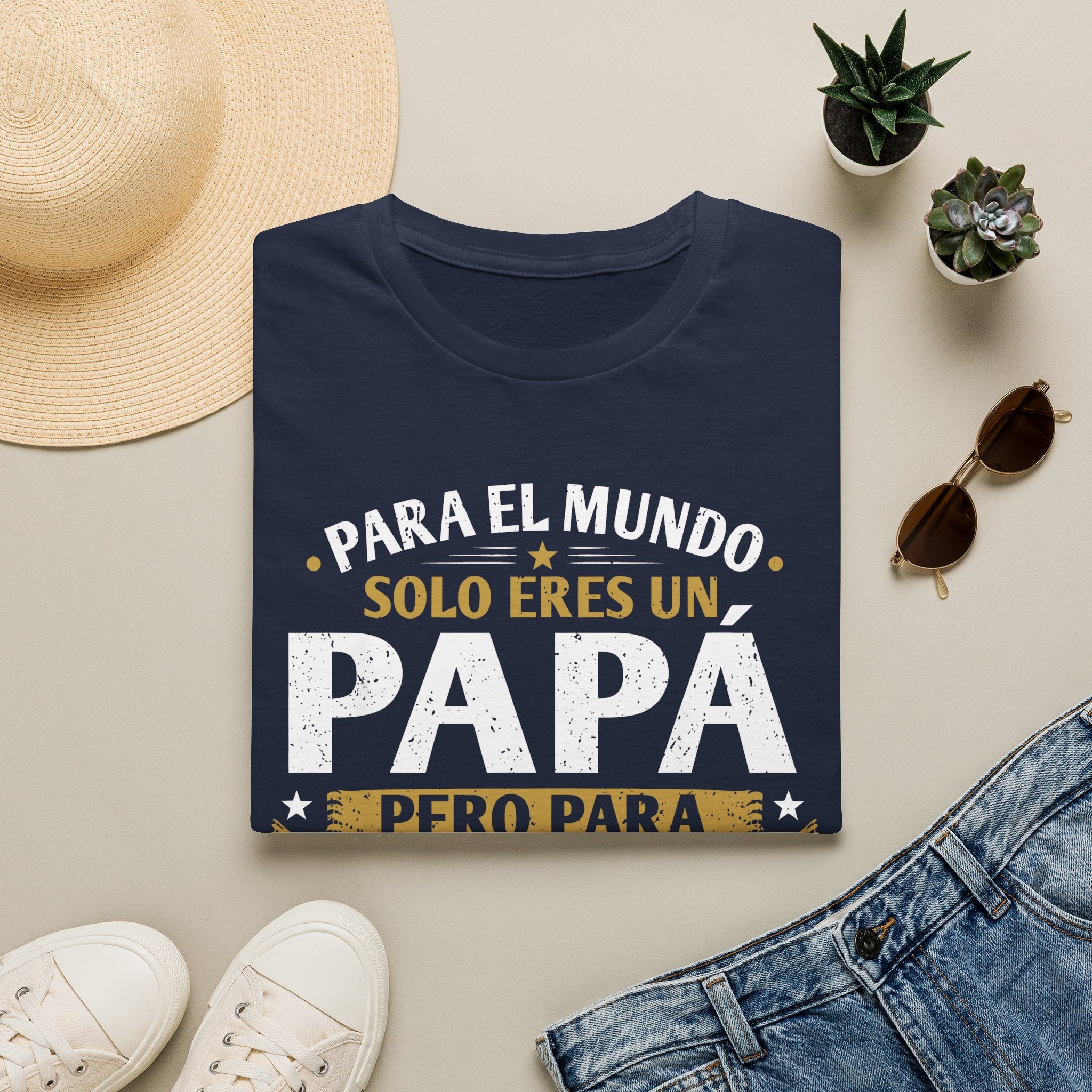 Papá T-Shirt – "Para el mundo solo eres un Papá" Spanish Father’s Day Tee
