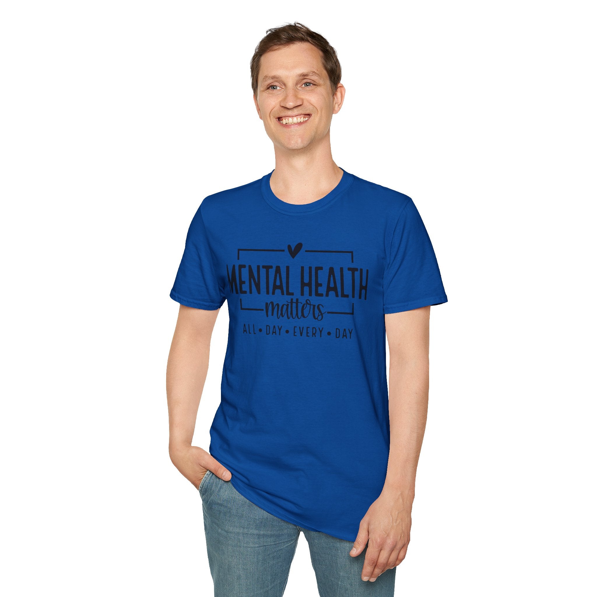 Mental Health Matters T‑Shirt — All Day Every Day Awareness Tee