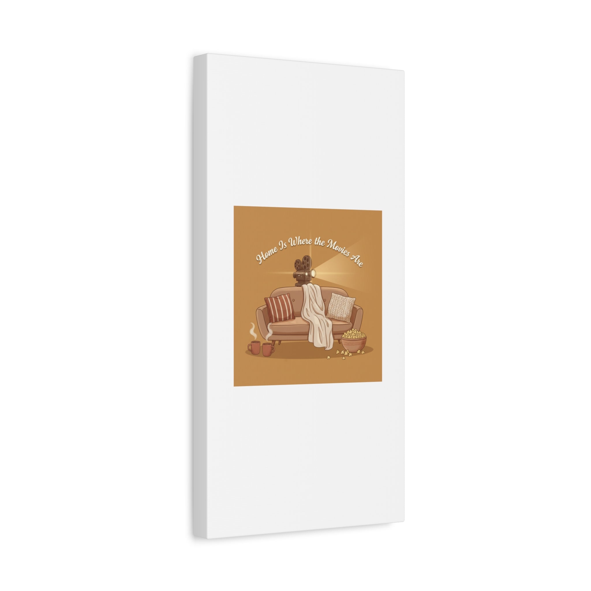 Home Is Where the Movies Are Canvas | cozy night art, home cinema decor
