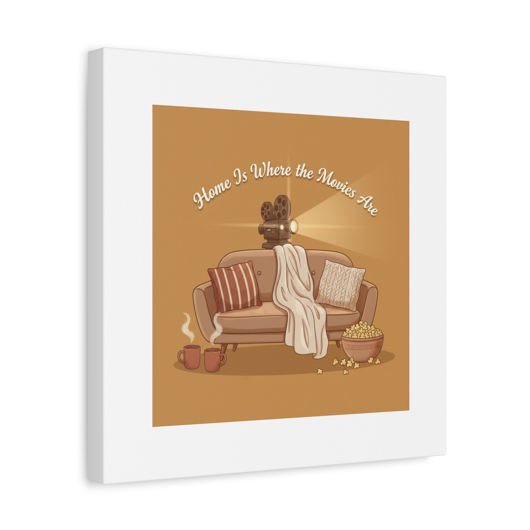 Home Is Where the Movies Are Canvas | cozy night art, home cinema decor