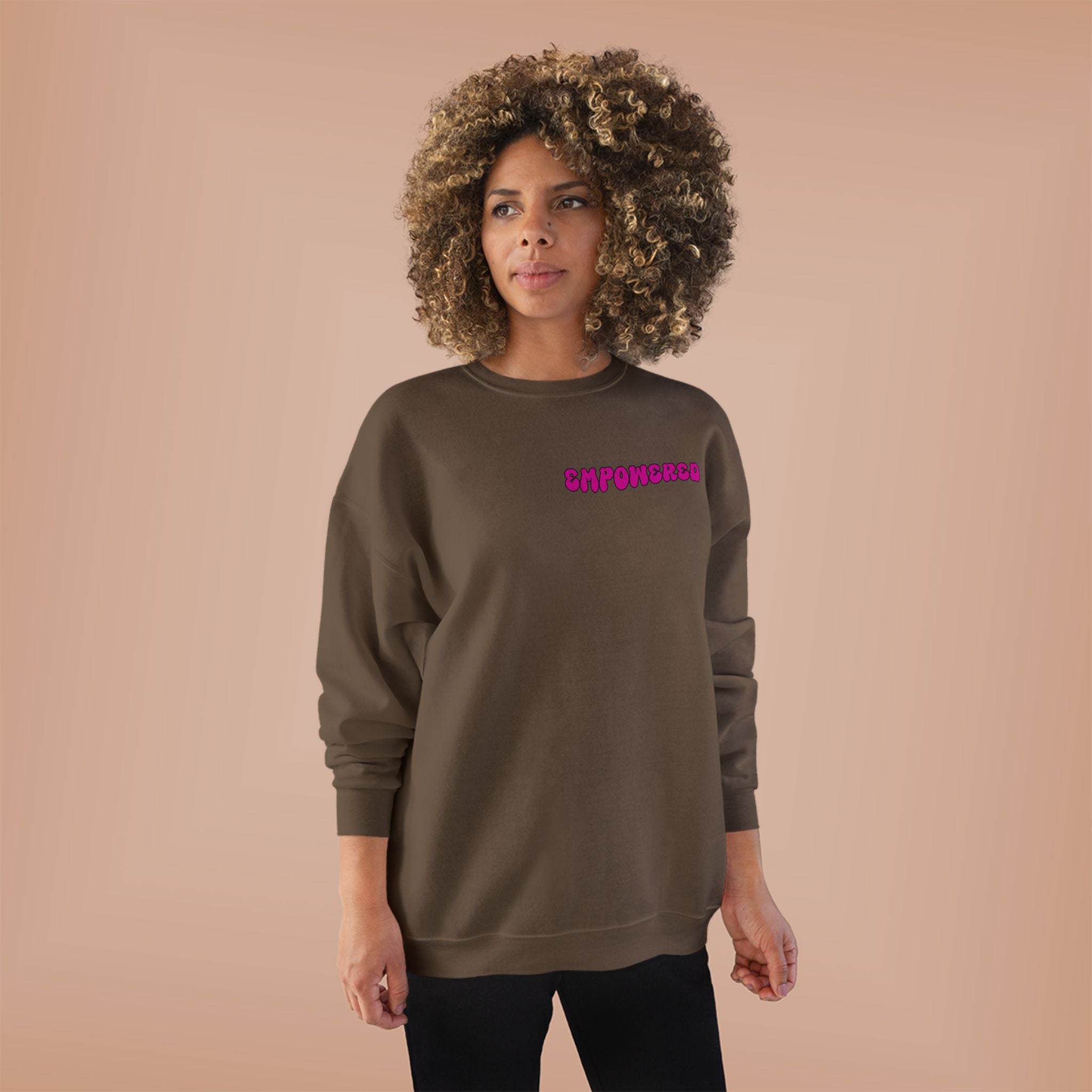 Empowered Women Empower Women Crewneck Sweatshirt