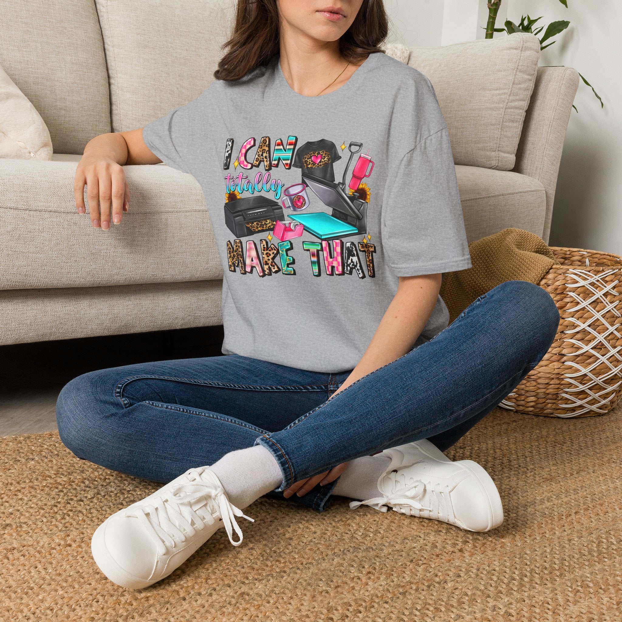 T-Shirt — "I Can Totally Make That" Crafting Tools Graphic Tee