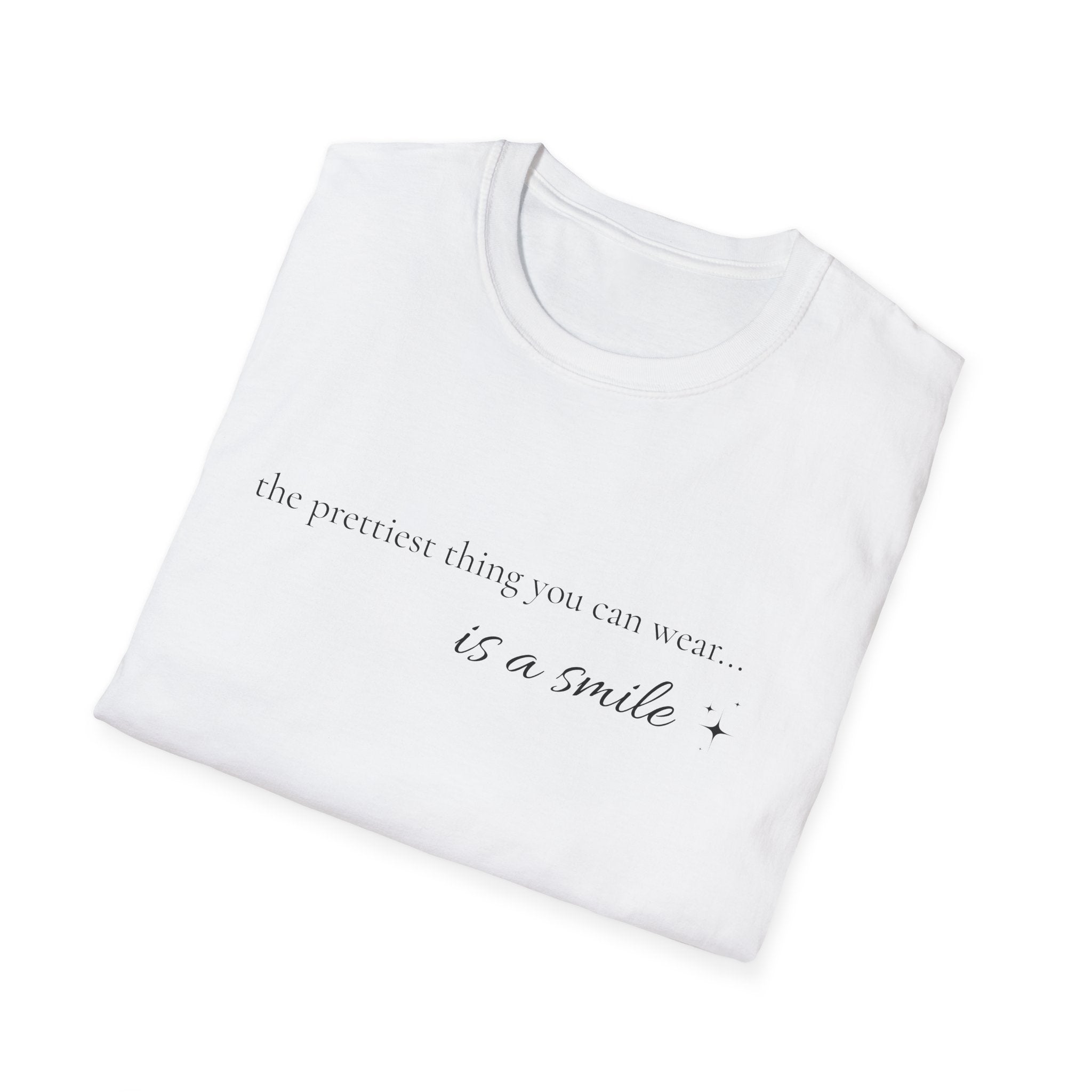 Smile Quote T-Shirt — "The Prettiest Thing You Can Wear is a Smile" Minimal Graphic Tee