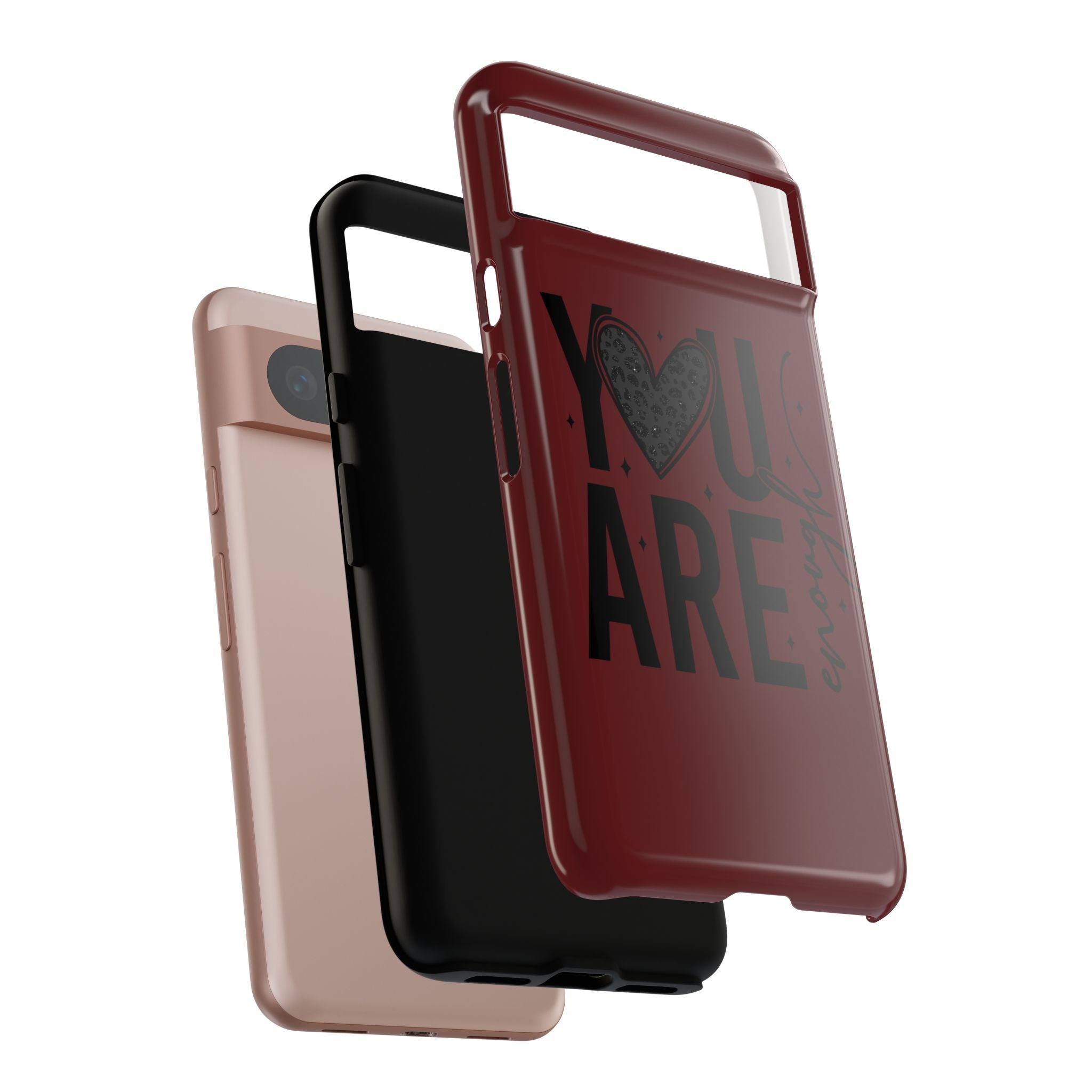 You Are Enough Phone Case — Inspirational Protective iPhone Cover (Maroon)