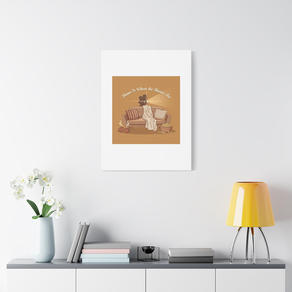 Home Is Where the Movies Are Canvas | cozy night art, home cinema decor