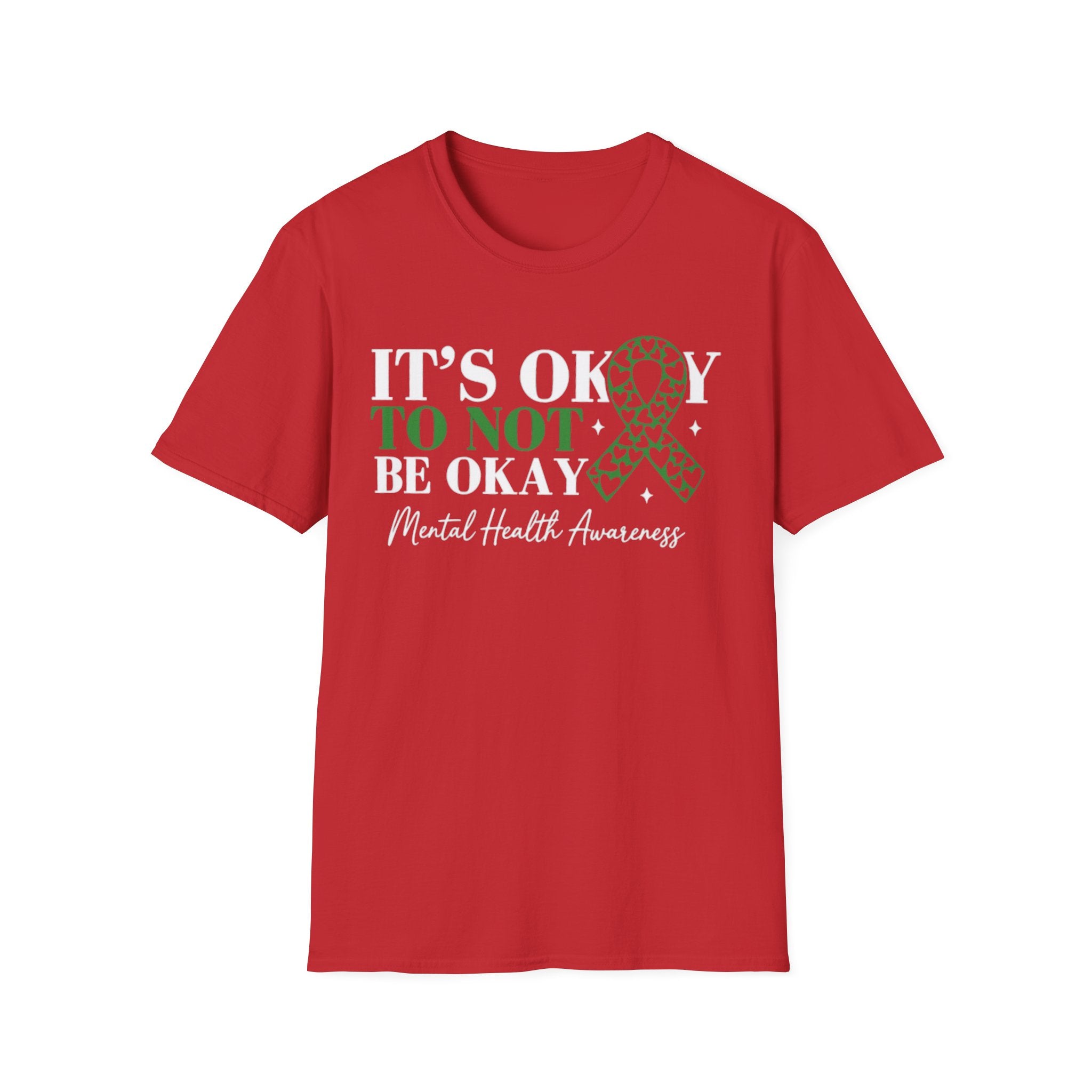 Mental Health Awareness T-Shirt — "It's Okay to Not Be Okay" with Green Ribbon