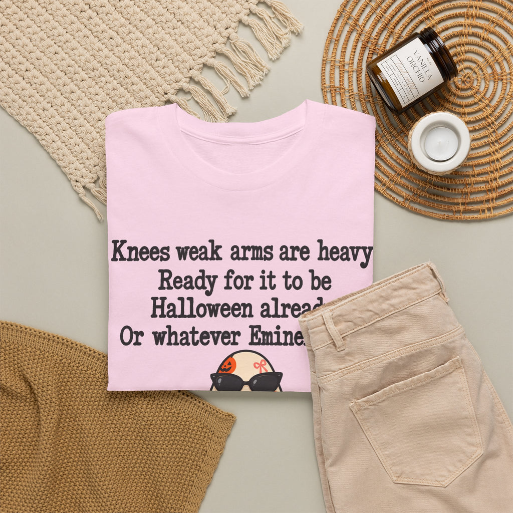 Funny Halloween Ghost T-Shirt — "Knees weak arms are heavy. Ready for it to be Halloween already. Or whatever Slim said."