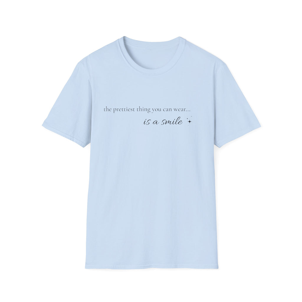 Smile Quote T-Shirt — "The Prettiest Thing You Can Wear is a Smile" Minimal Graphic Tee
