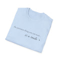 Smile Quote T-Shirt — "The Prettiest Thing You Can Wear is a Smile" Minimal Graphic Tee