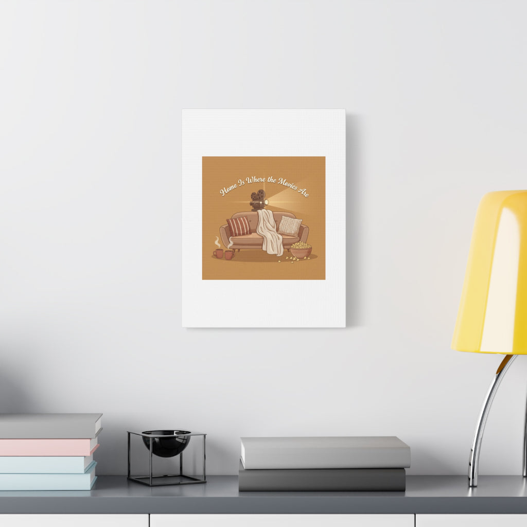Home Is Where the Movies Are Canvas | cozy night art, home cinema decor