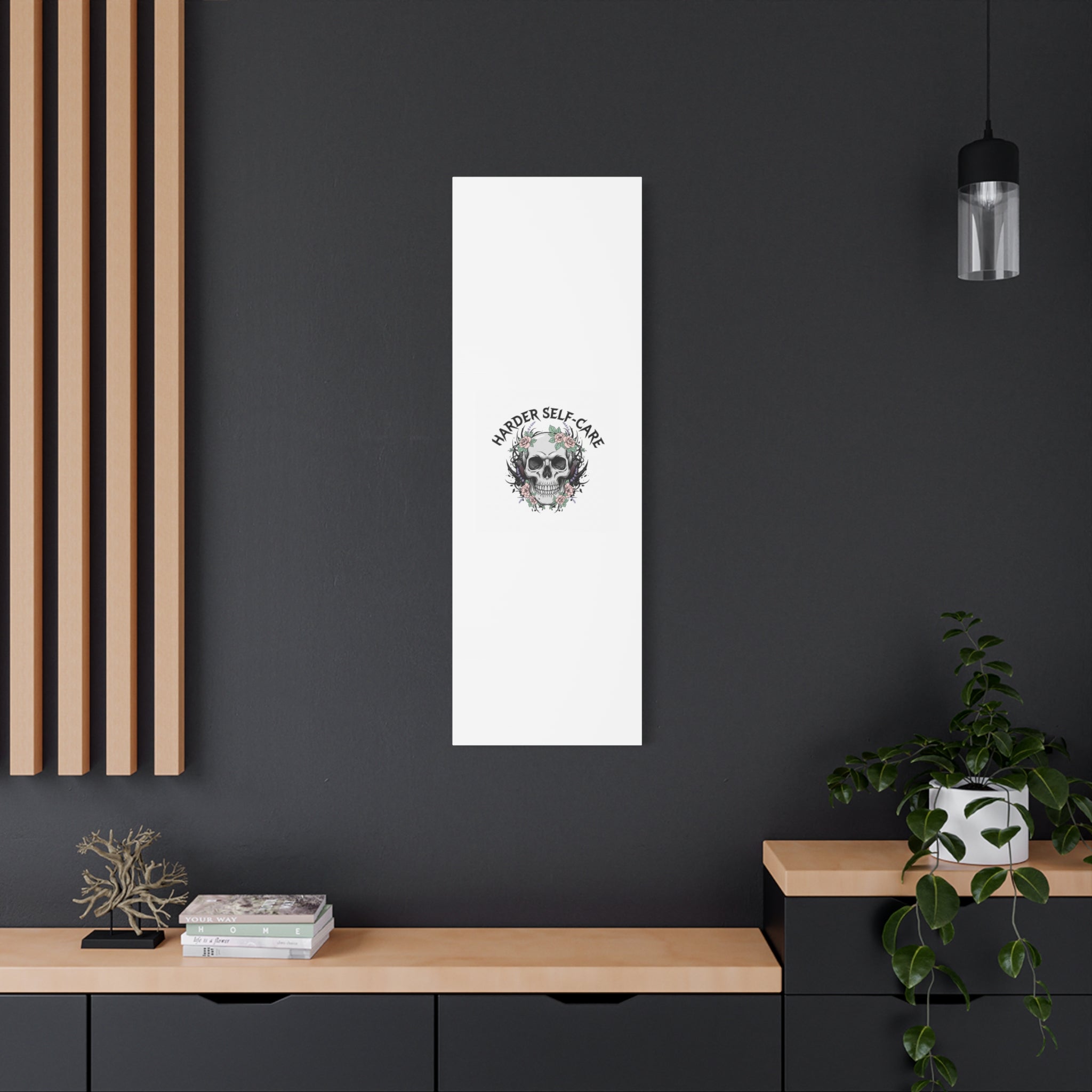 Harder Self-Care Skull Canvas | Heavy Metal Wellness, gothic wellness quote