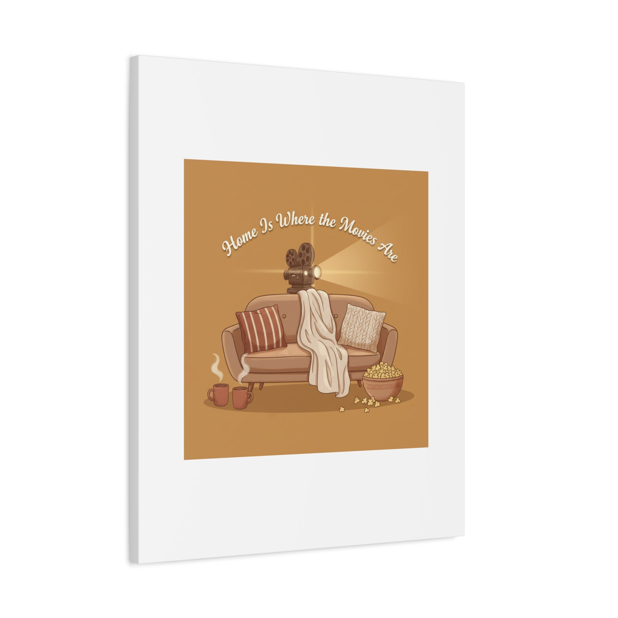 Home Is Where the Movies Are Canvas | cozy night art, home cinema decor