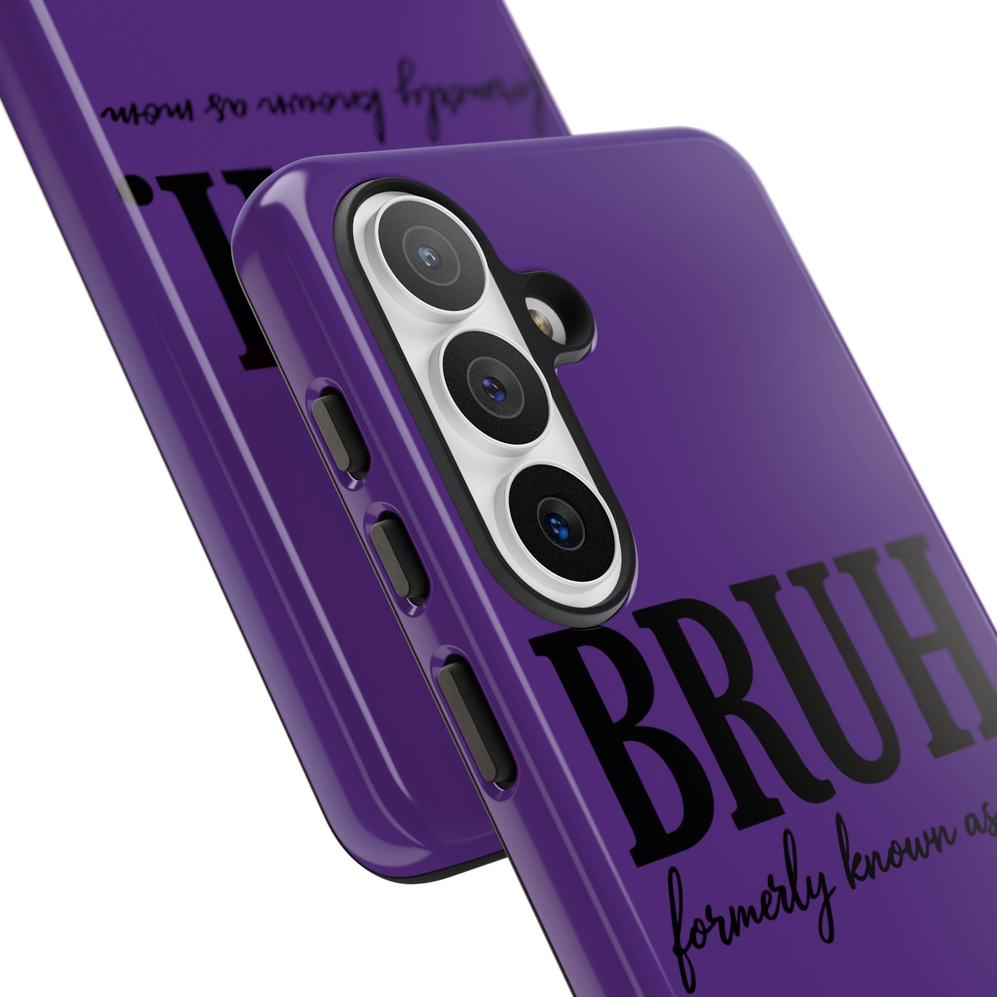 Bruh. (formerly known as Mom) Phone Case — Tough Protective Phone Cover