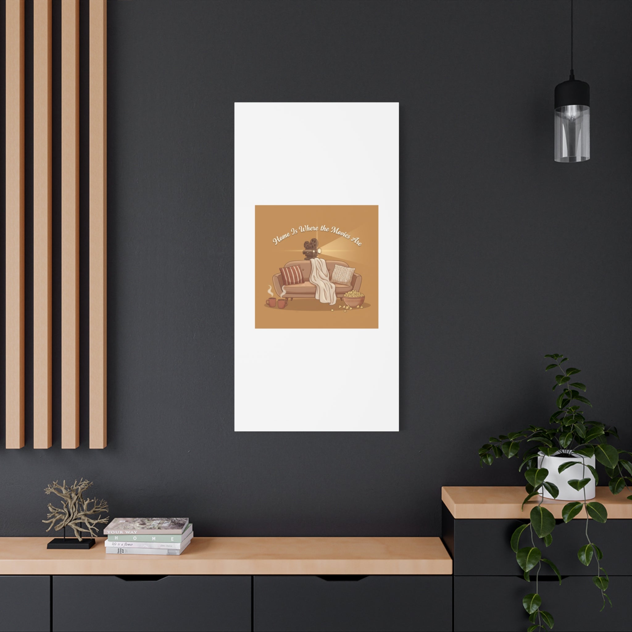 Home Is Where the Movies Are Canvas | cozy night art, home cinema decor