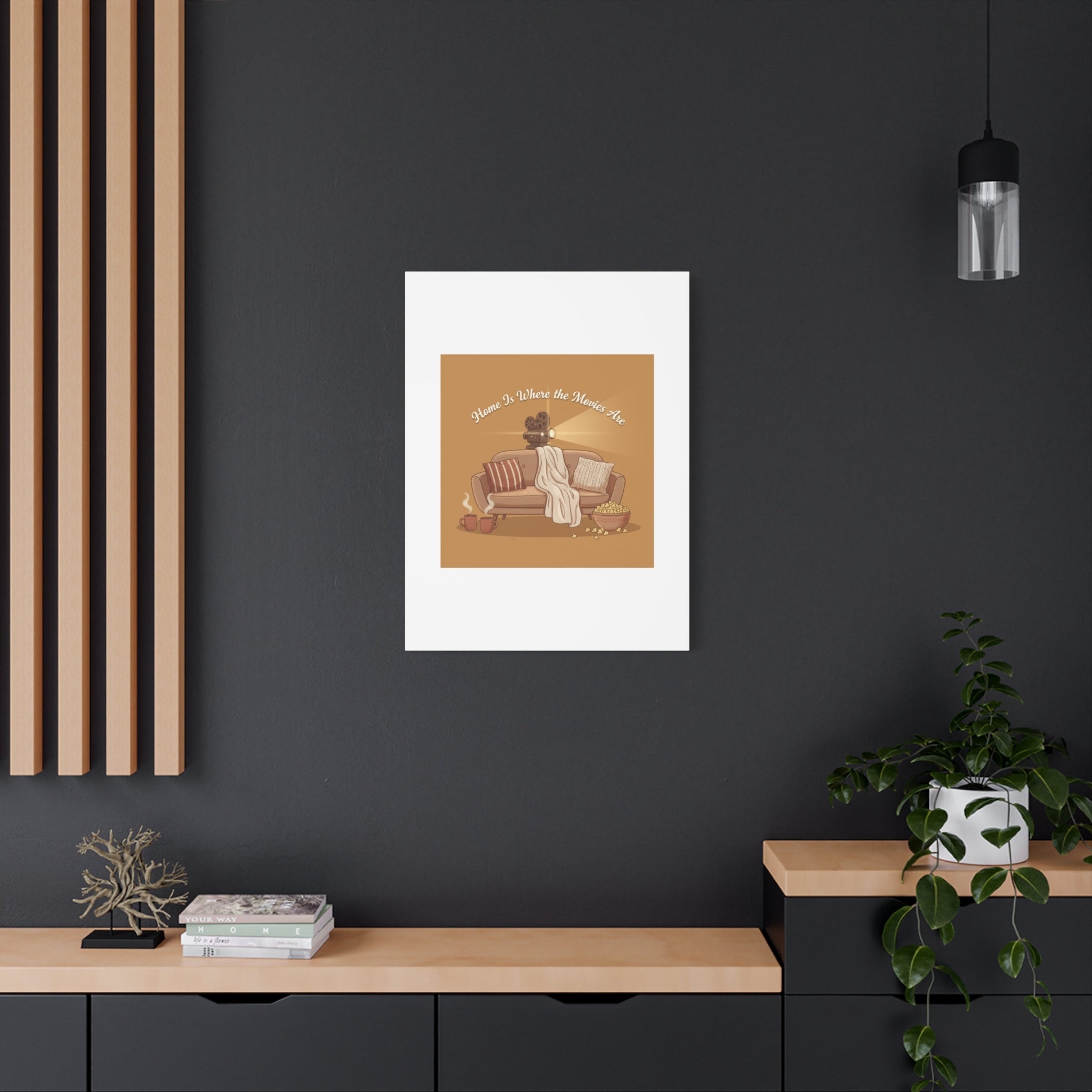 Home Is Where the Movies Are Canvas | cozy night art, home cinema decor
