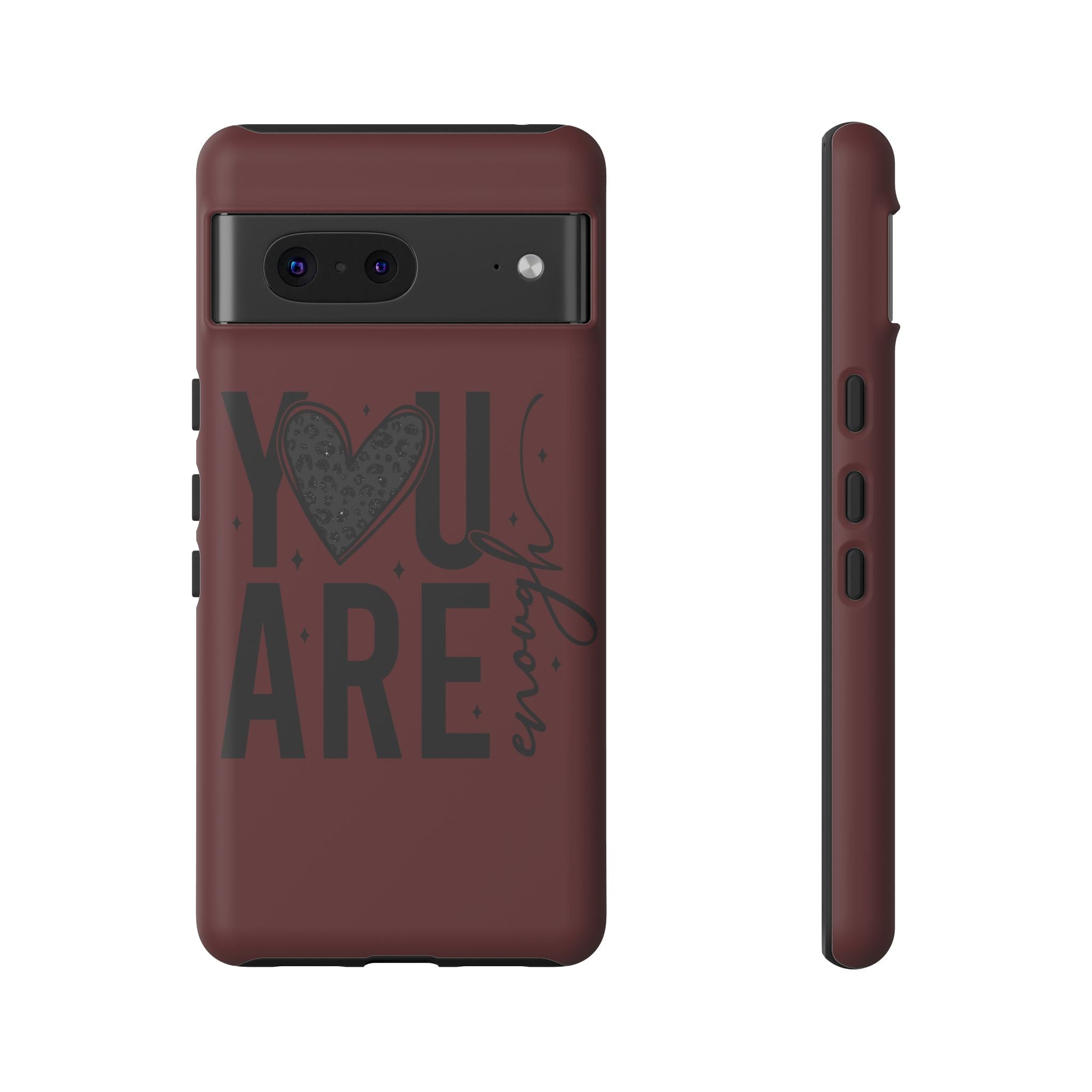 You Are Enough Phone Case — Inspirational Protective iPhone Cover (Maroon)