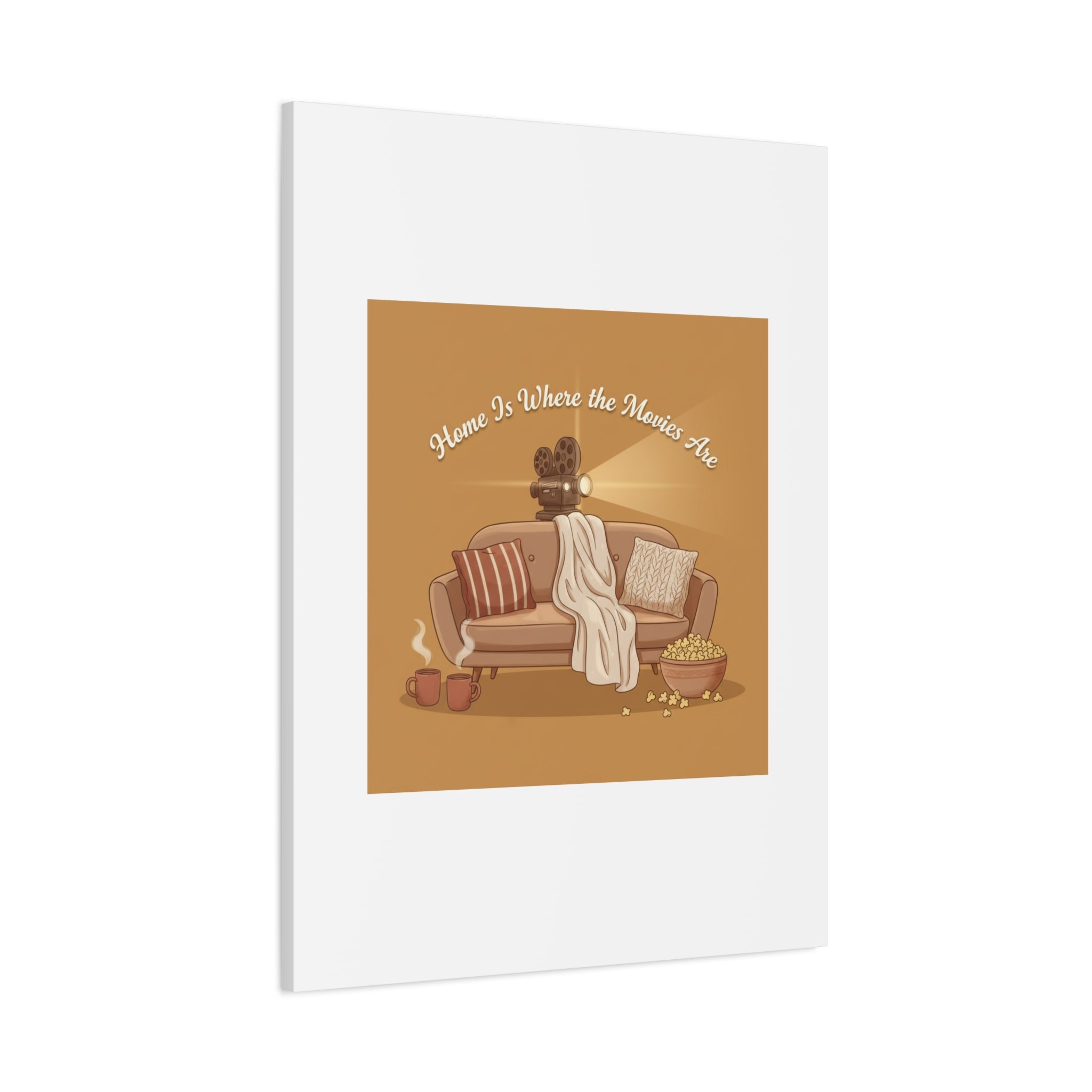 Home Is Where the Movies Are Canvas | cozy night art, home cinema decor