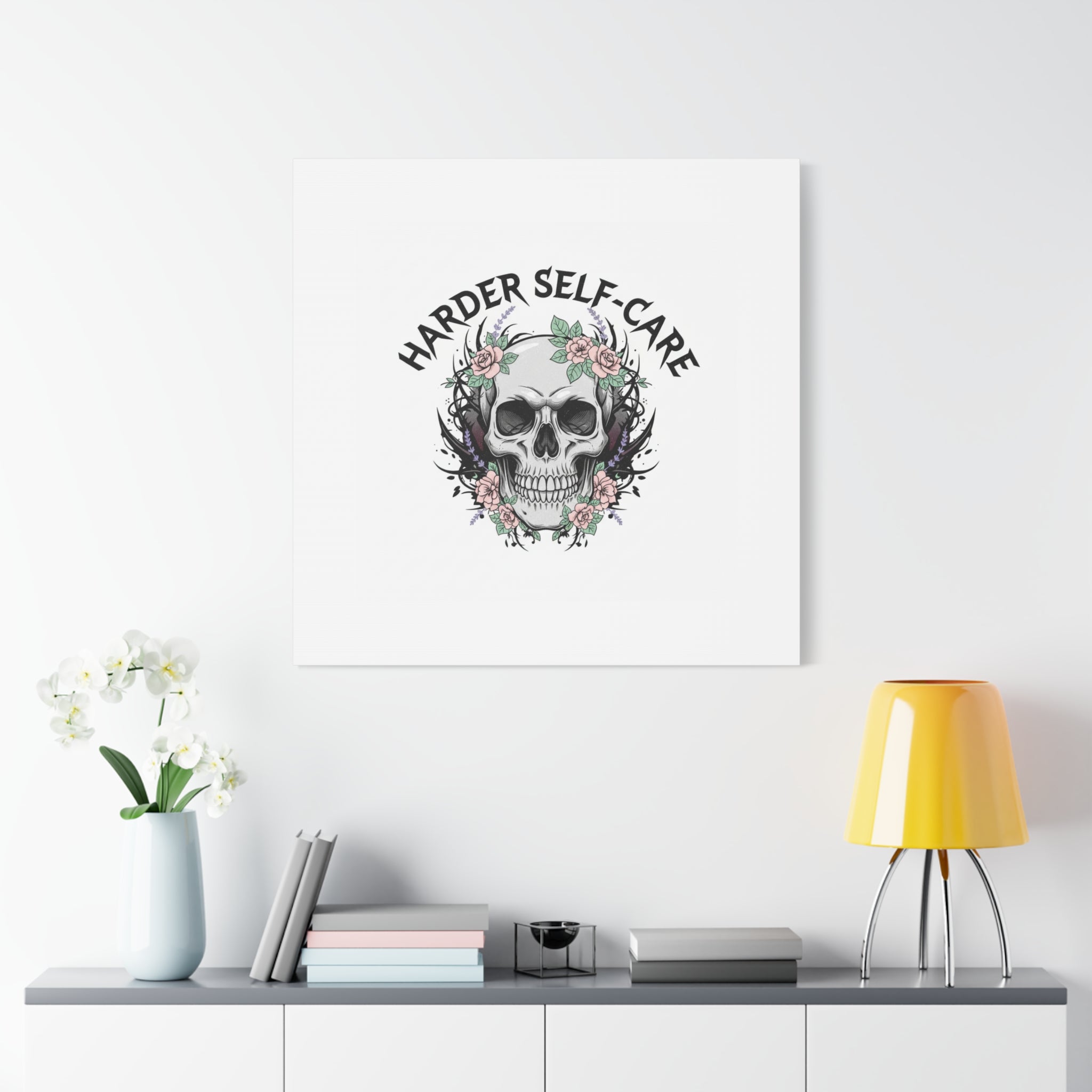 Harder Self-Care Skull Canvas | Heavy Metal Wellness, gothic wellness quote