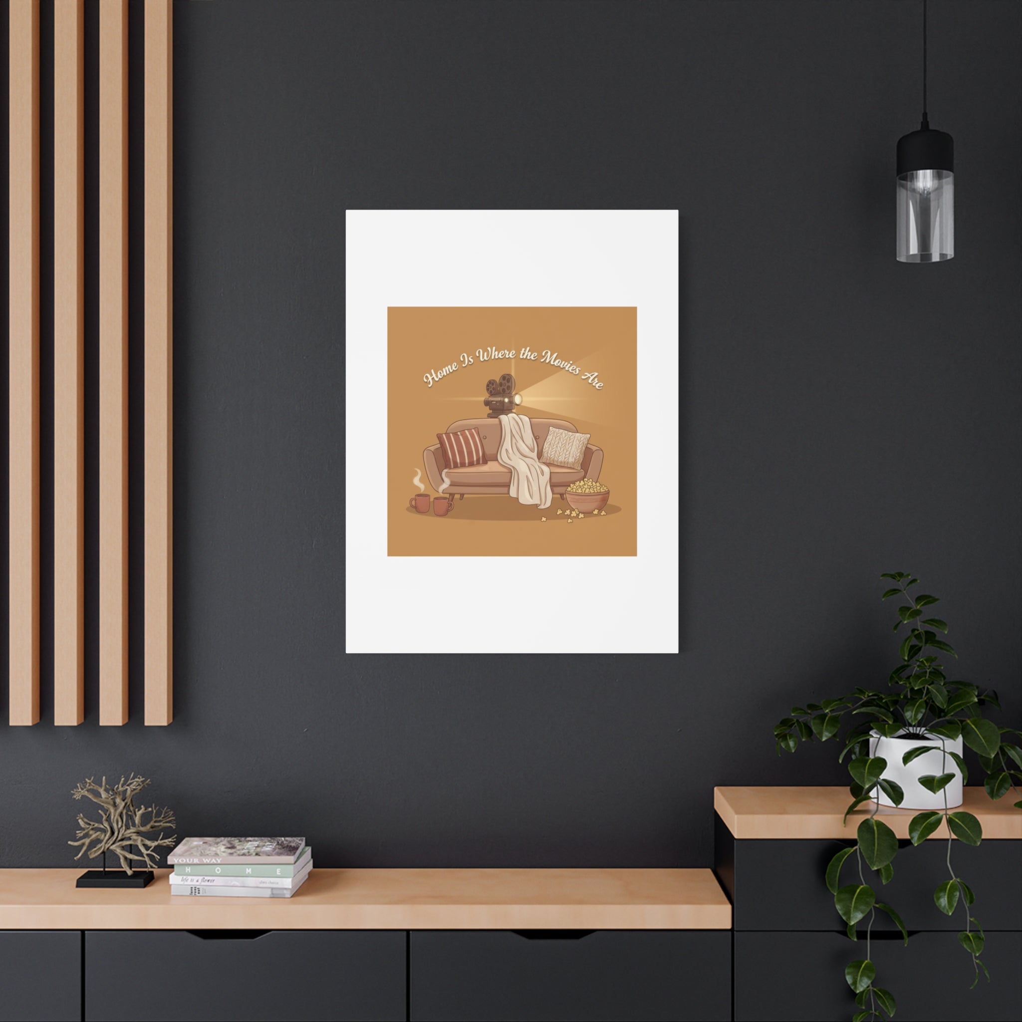 Home Is Where the Movies Are Canvas | cozy night art, home cinema decor