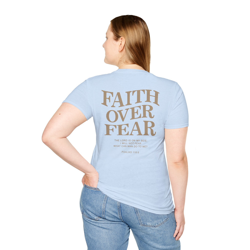 Faith Over Fear T-Shirt — Inspirational Christian Tee