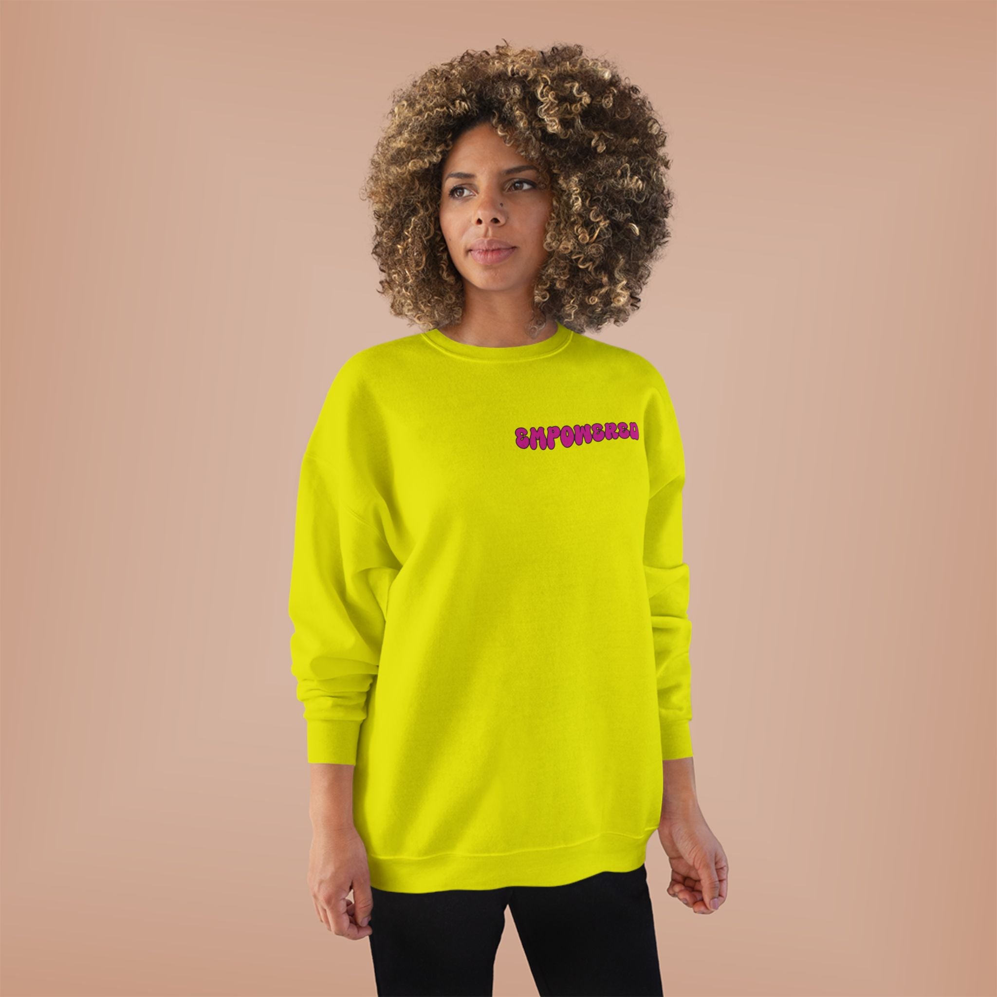 Empowered Women Empower Women Crewneck Sweatshirt