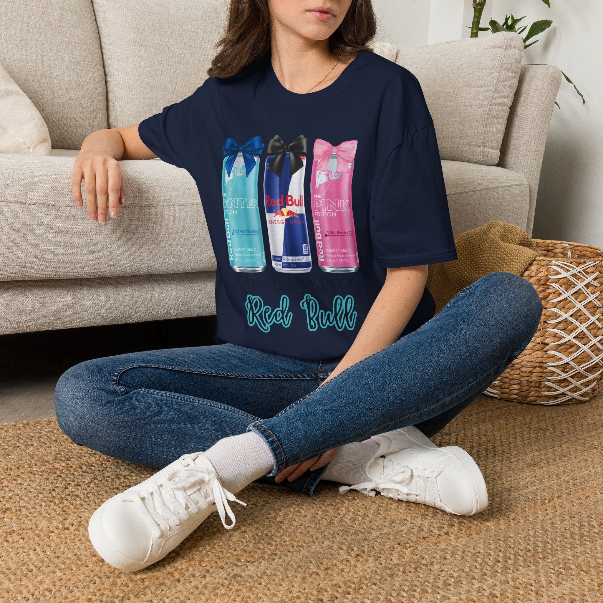 Red Bull Cans Graphic T-Shirt — “First I Need Red Bull” Energy Drink Tee