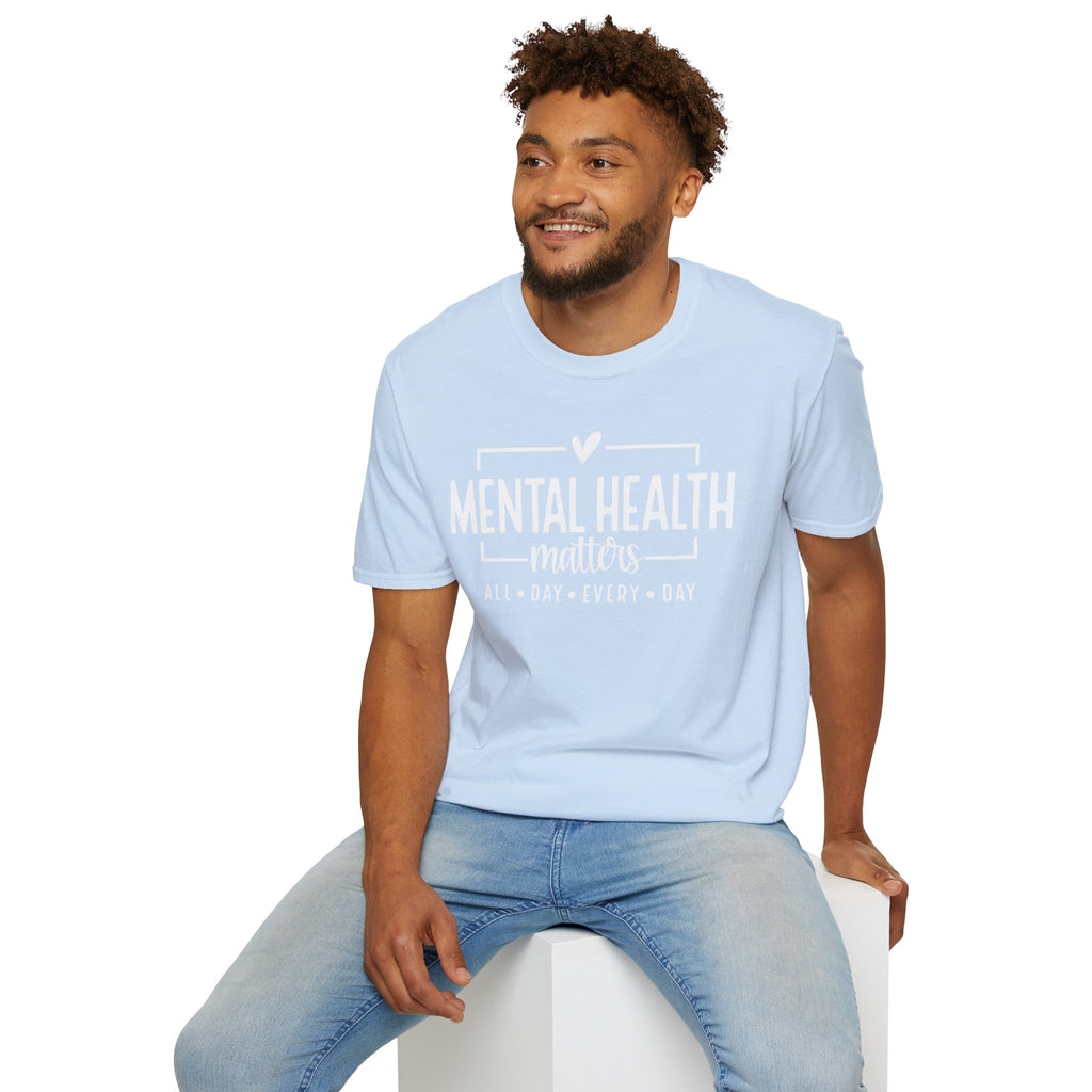 Mental Health Matters T-Shirt — "All Day • Every Day" Awareness Tee