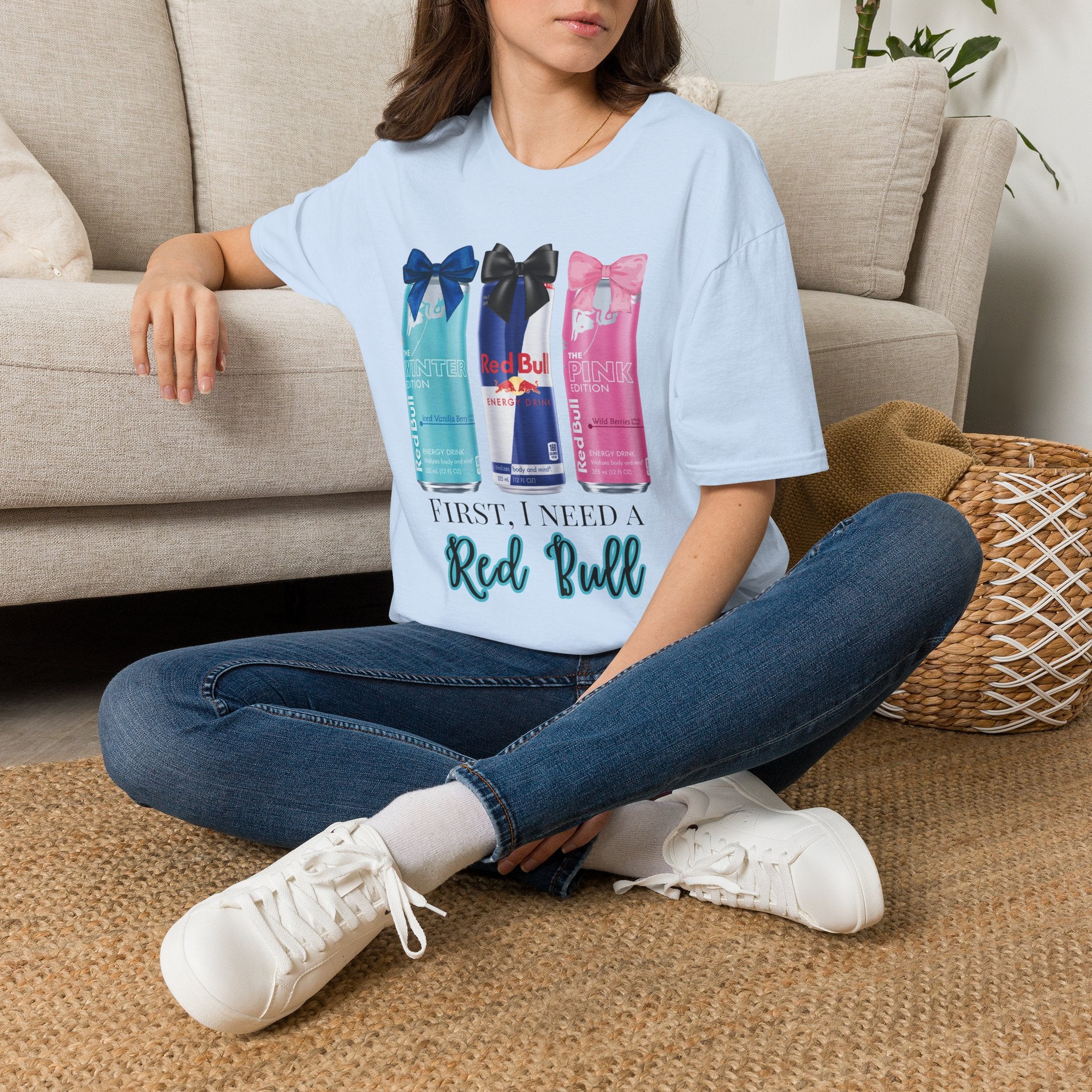 Red Bull Cans Graphic T-Shirt — “First I Need Red Bull” Energy Drink Tee