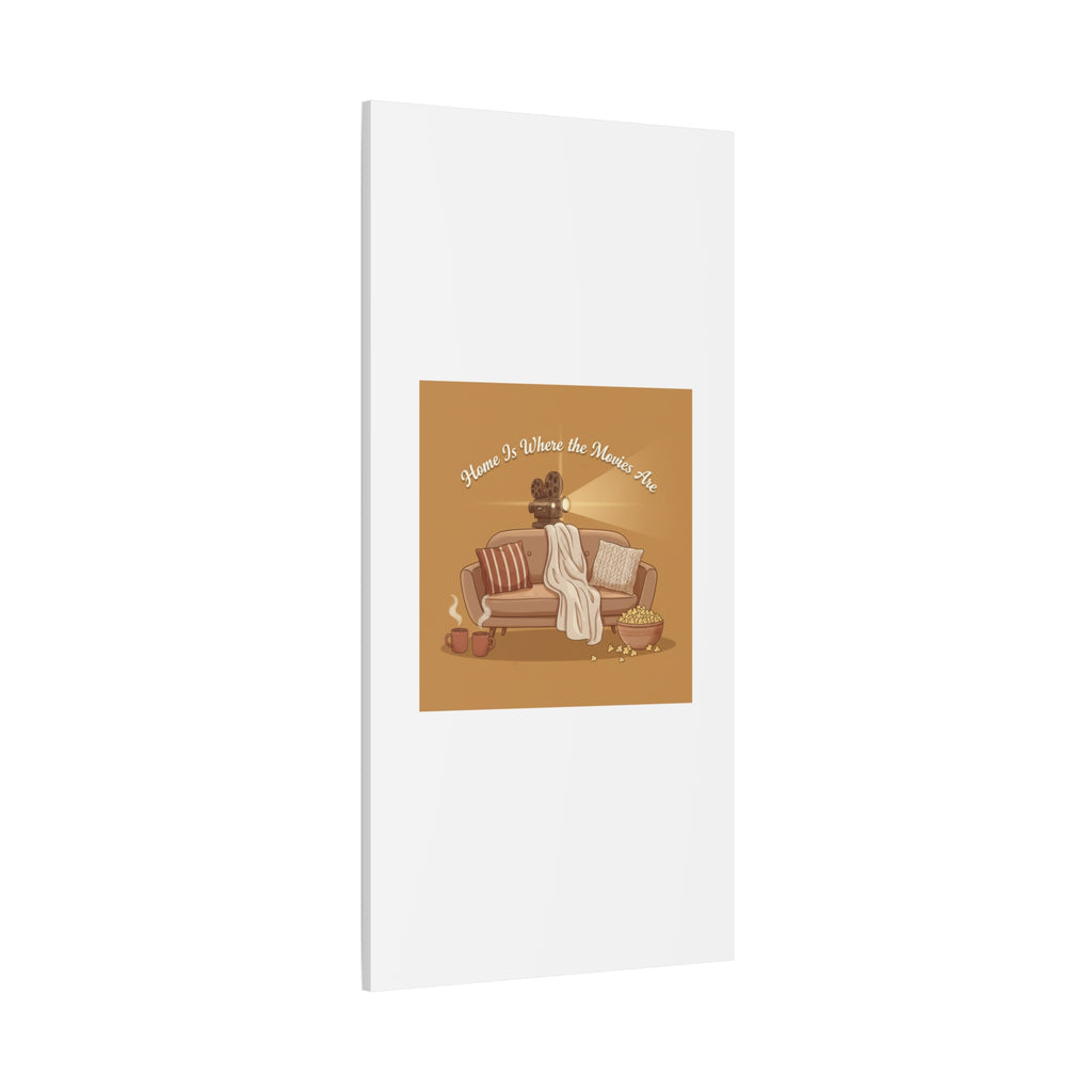 Home Is Where the Movies Are Canvas | cozy night art, home cinema decor