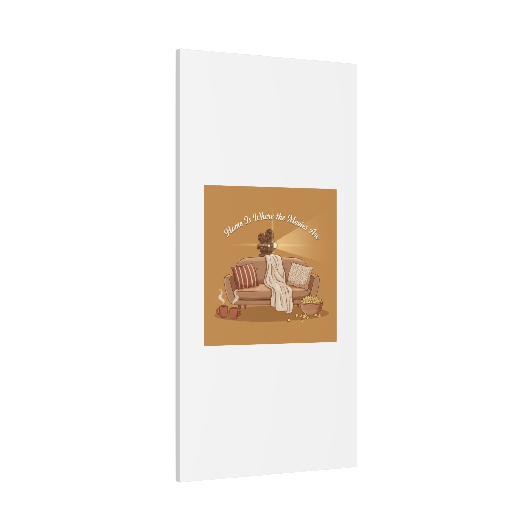 Home Is Where the Movies Are Canvas | cozy night art, home cinema decor