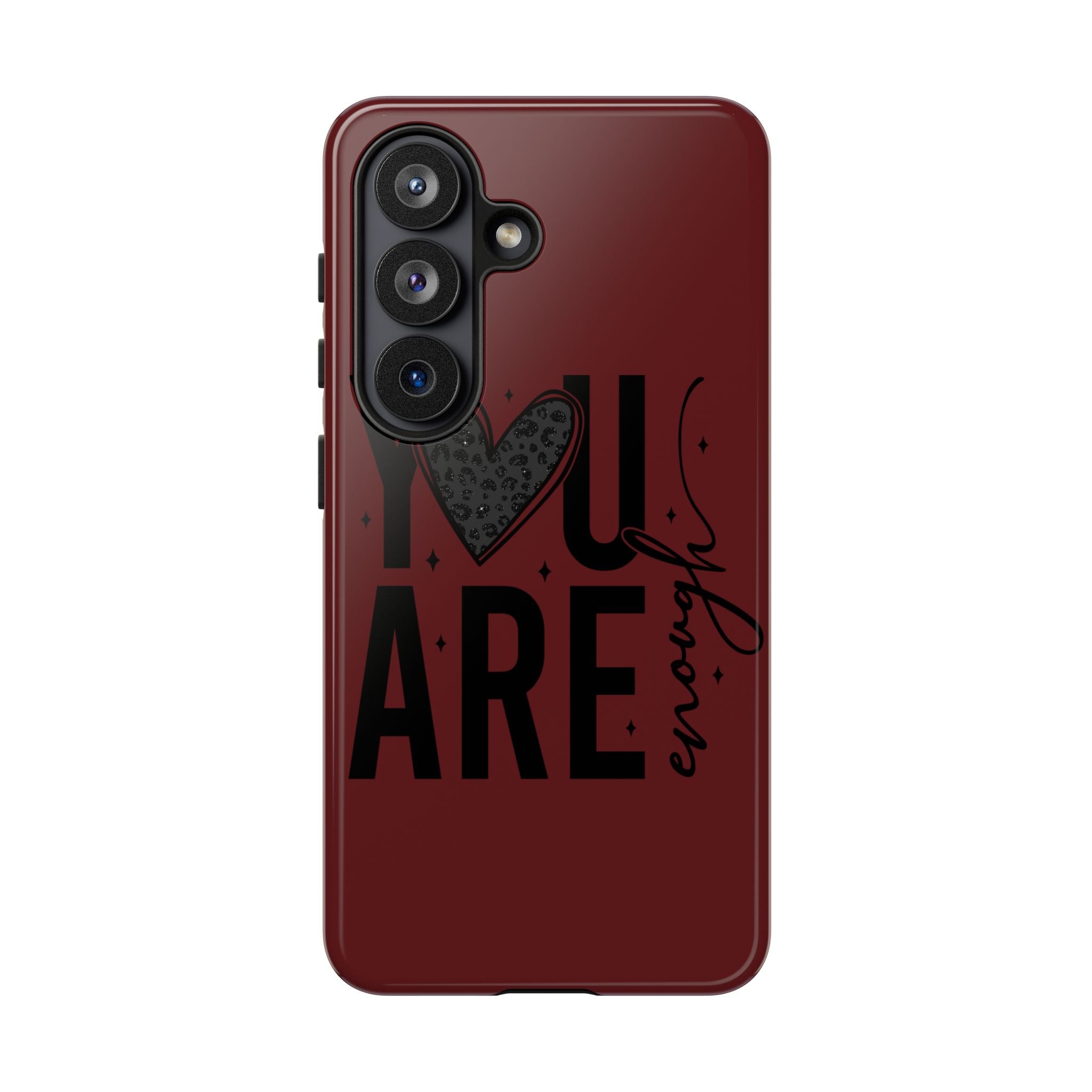 You Are Enough Phone Case — Inspirational Protective iPhone Cover (Maroon)