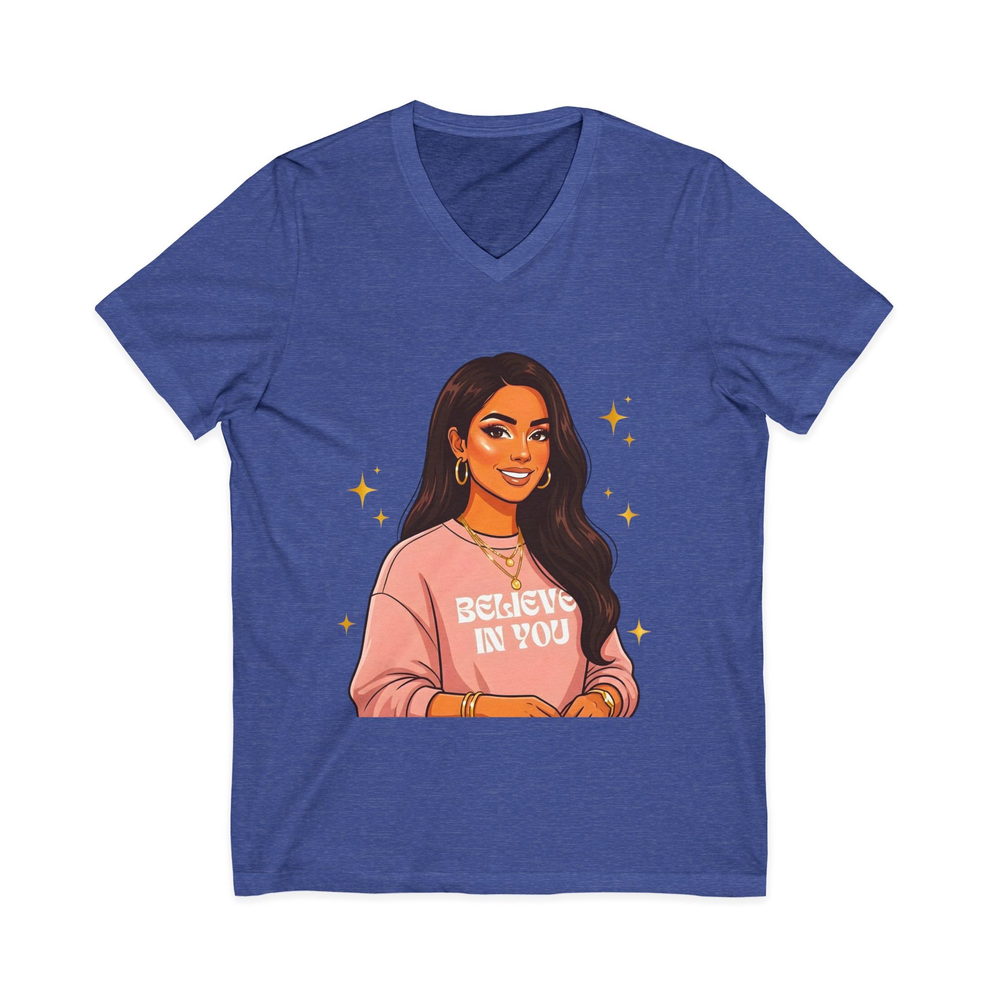 Believe In You V-Neck Tee — Inspirational Woman Graphic T‑Shirt