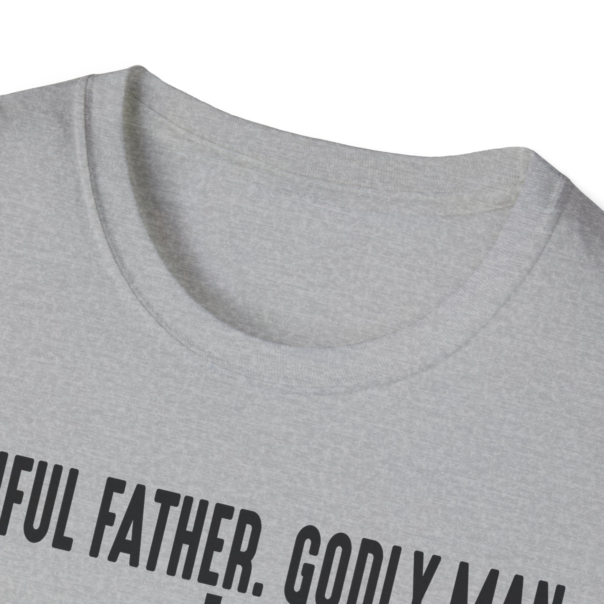 Faithful Father. Godly Man. T‑Shirt — Christian Dad Tee with Cross