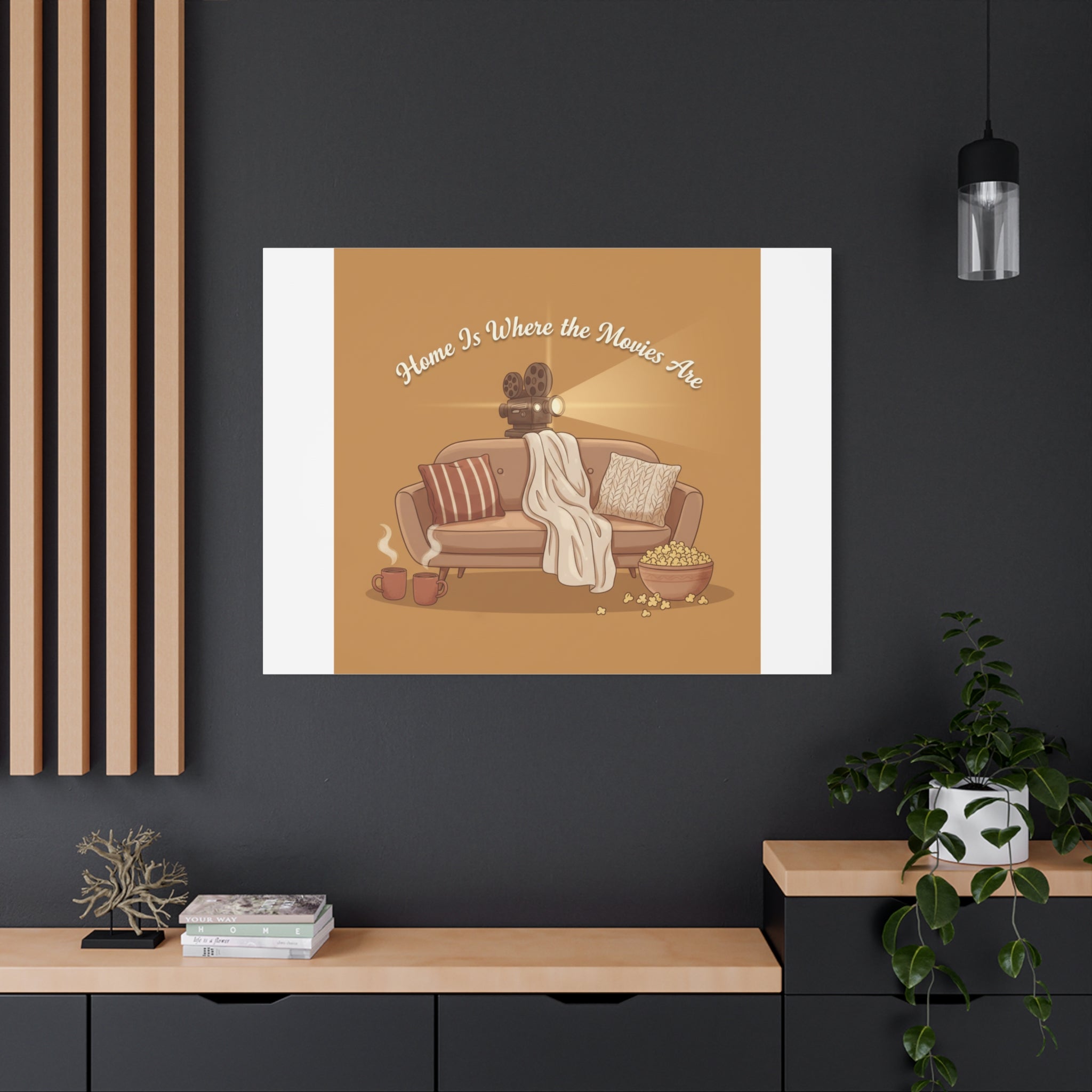 Home Is Where the Movies Are Canvas | cozy night art, home cinema decor