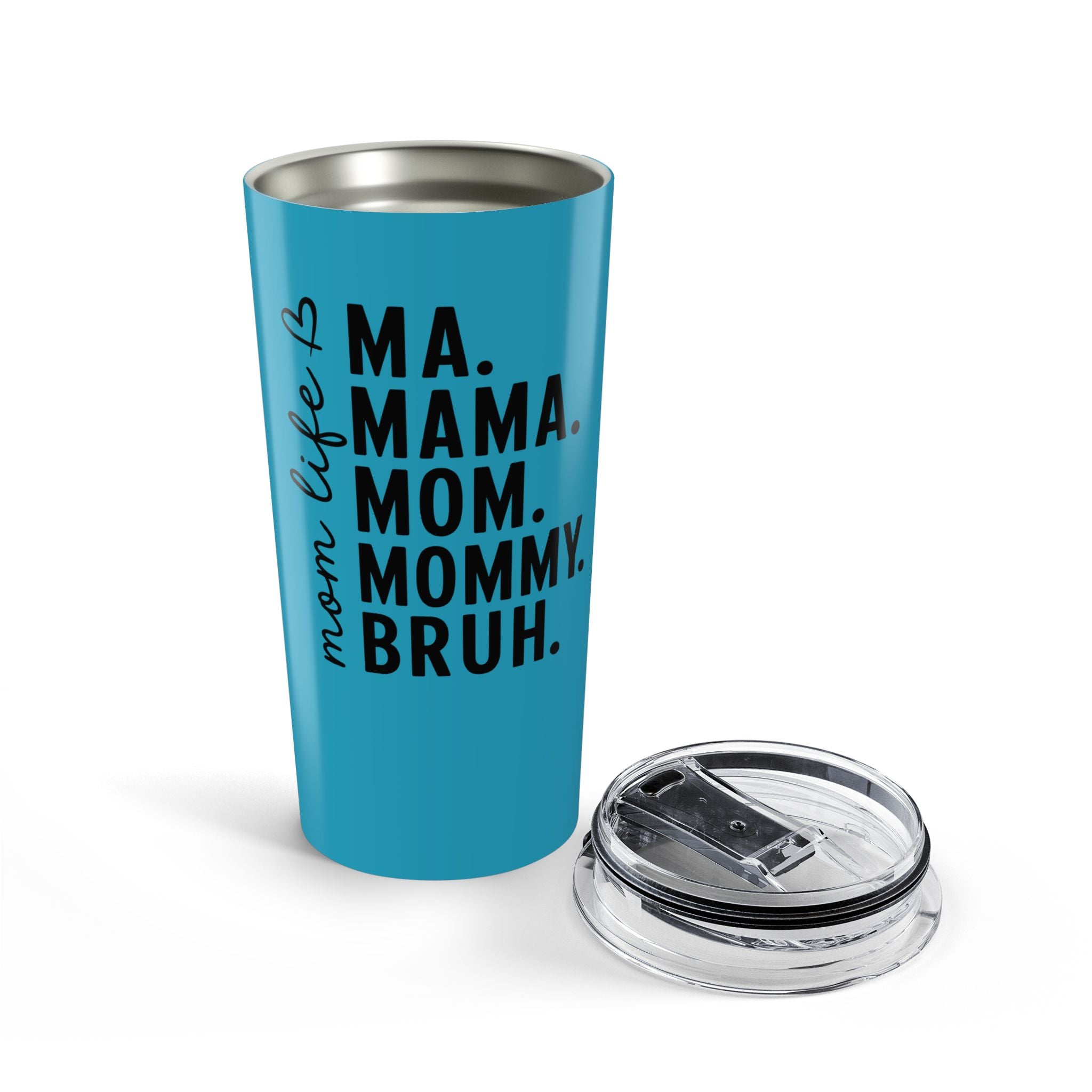 Mommy Bruh Blue 20oz Tumbler – Funny Mom Gift, 'Ma. Mama. Mom. Mommy. Bruh.' Travel Cup