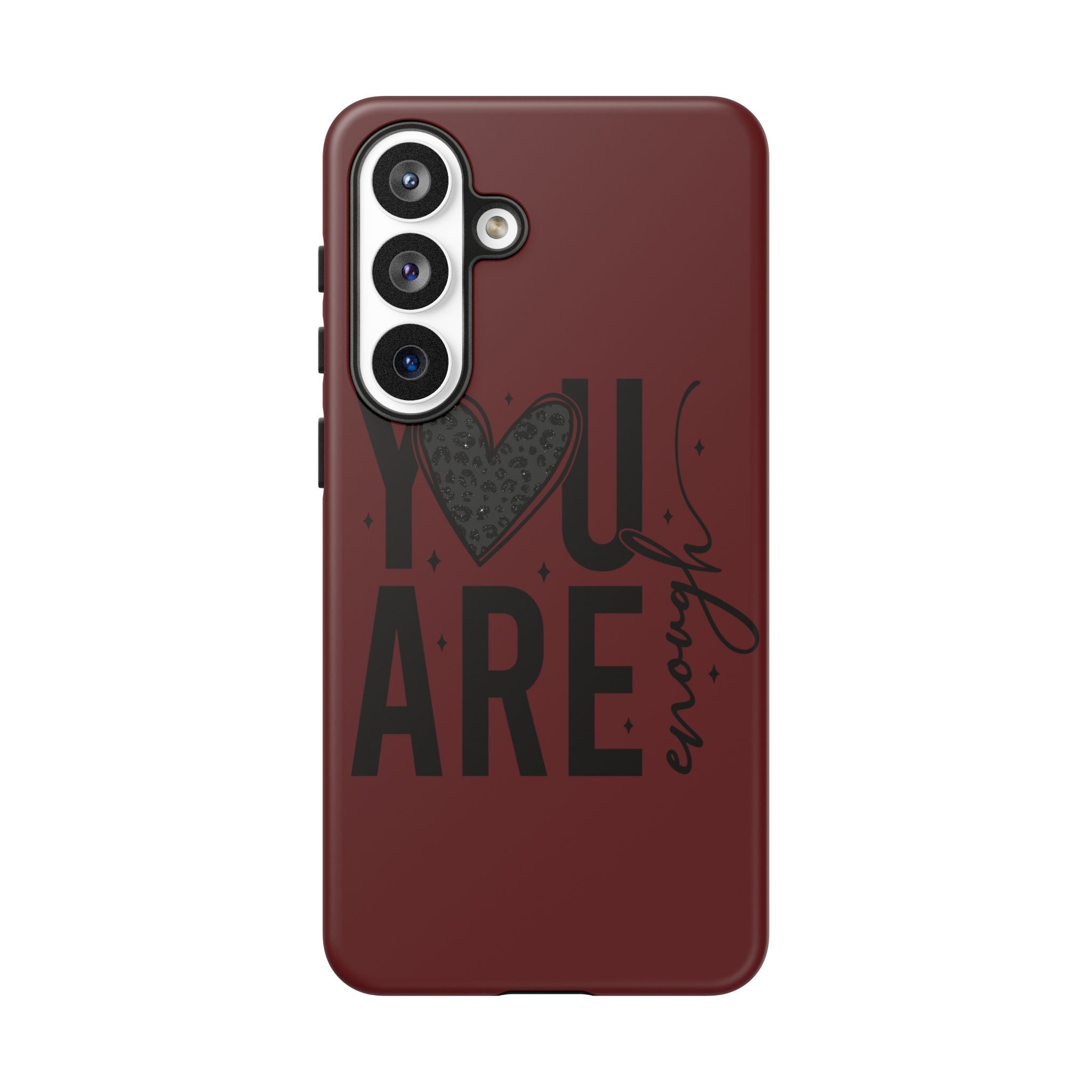 You Are Enough Phone Case — Inspirational Protective iPhone Cover (Maroon)