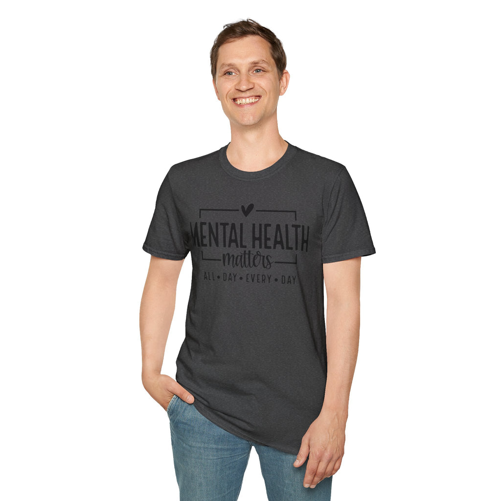 Mental Health Matters T‑Shirt — All Day Every Day Awareness Tee