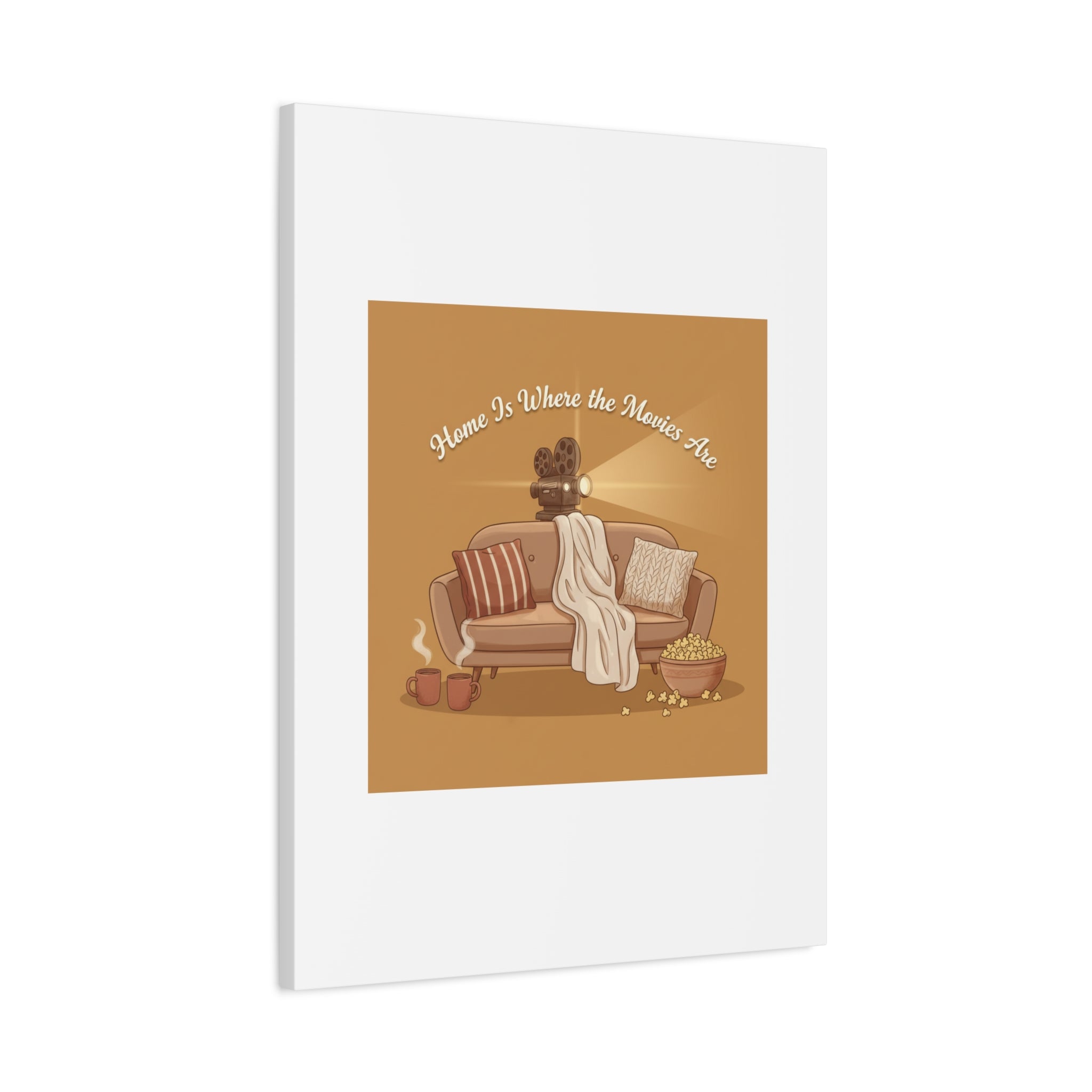 Home Is Where the Movies Are Canvas | cozy night art, home cinema decor
