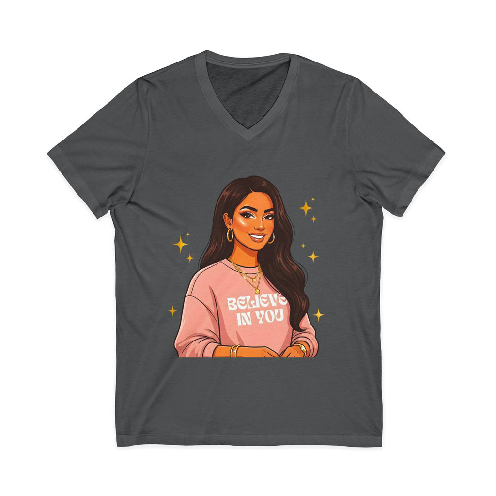 Believe In You V-Neck Tee — Inspirational Woman Graphic T‑Shirt